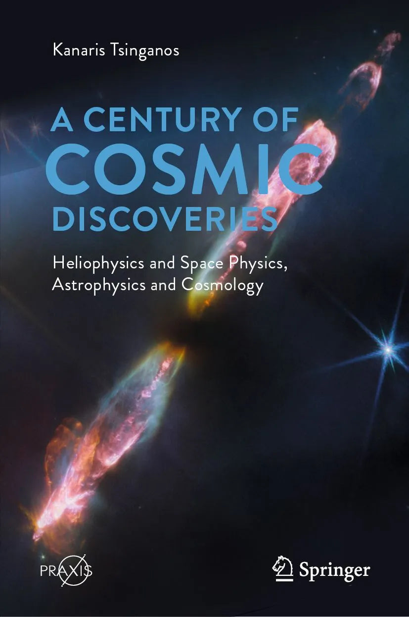 Cover: A Century of Cosmic Discoveries (E-Book) von Kanaris Tsinganos