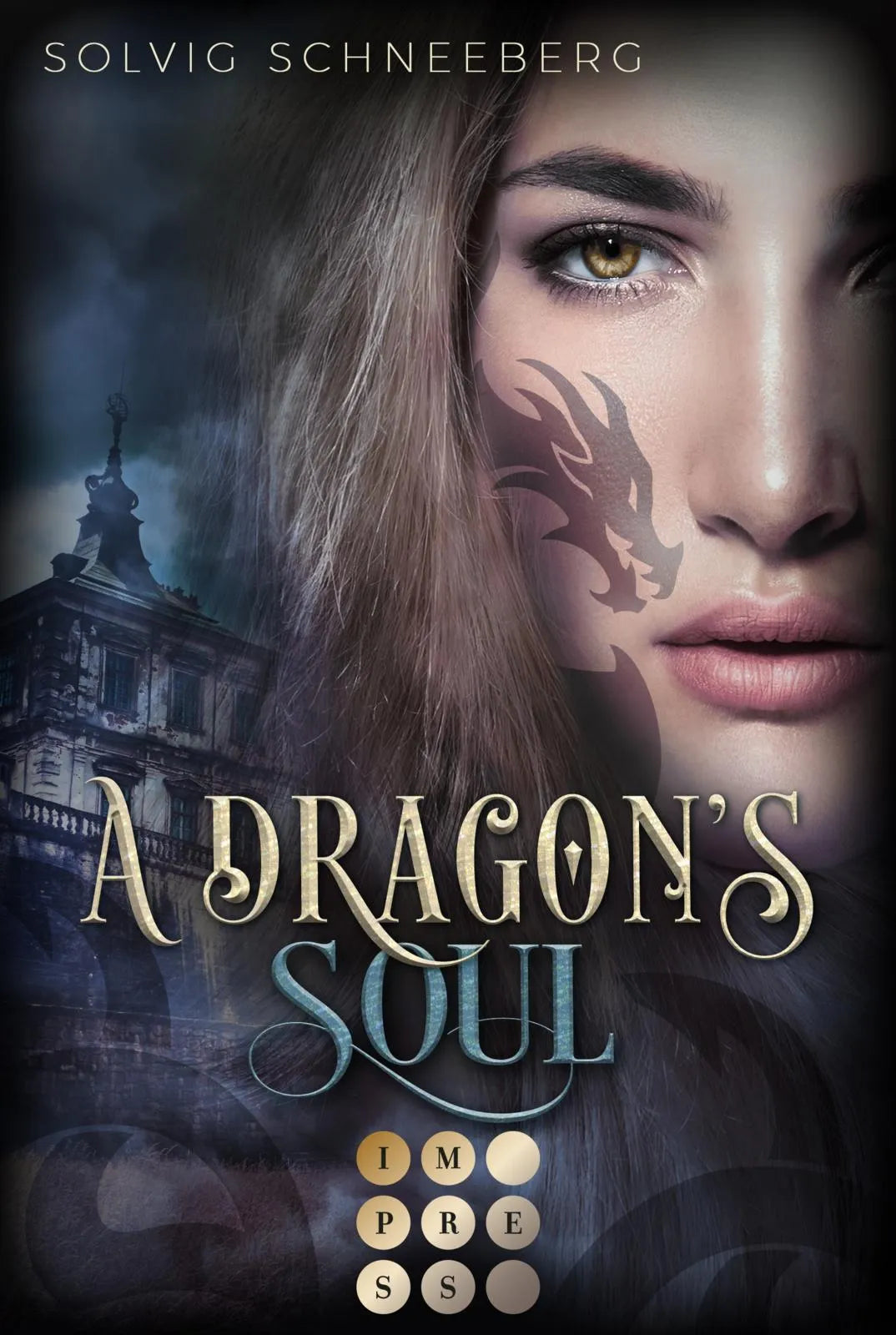 Buchcover von 'A Dragon's Soul' - Taschenbuch von Solvig Schneeberg