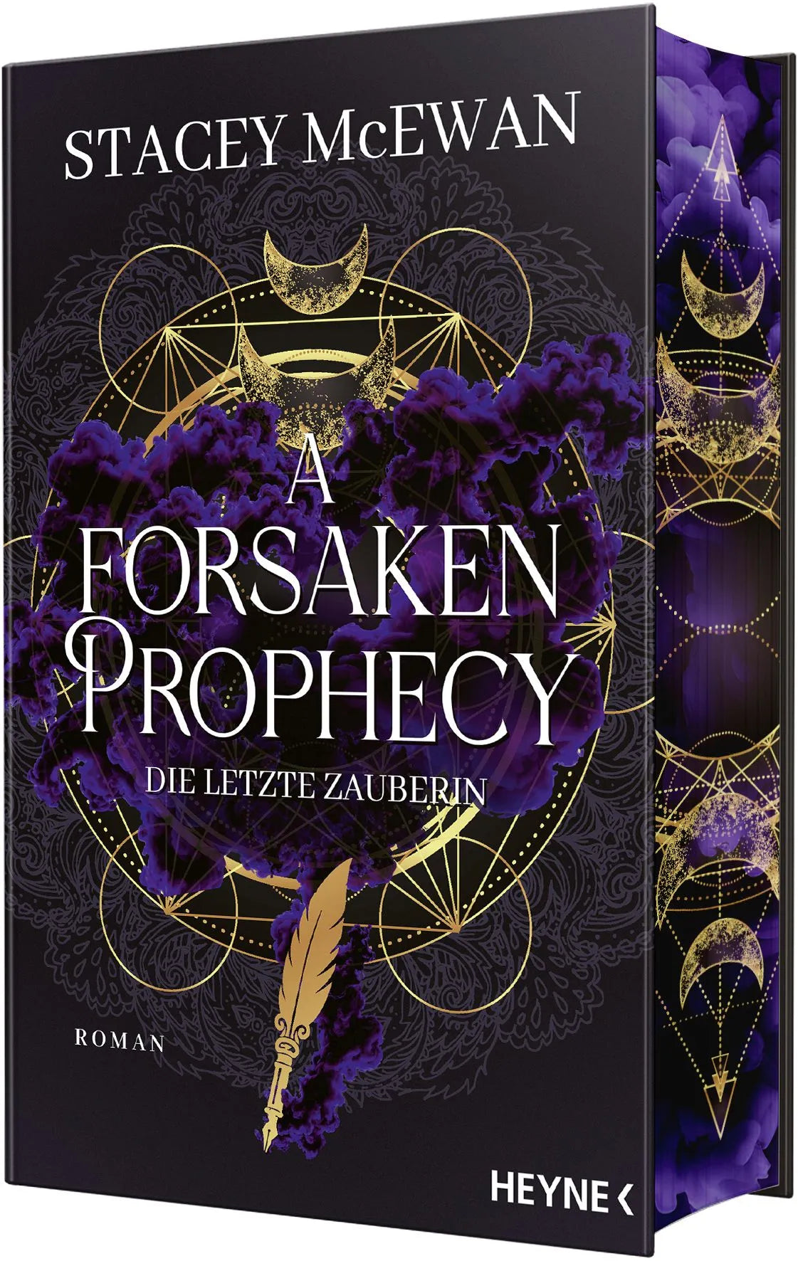 Cover: A Forsaken Prophecy – Die letzte Zauberin (Hardcover) von Stacey McEwan