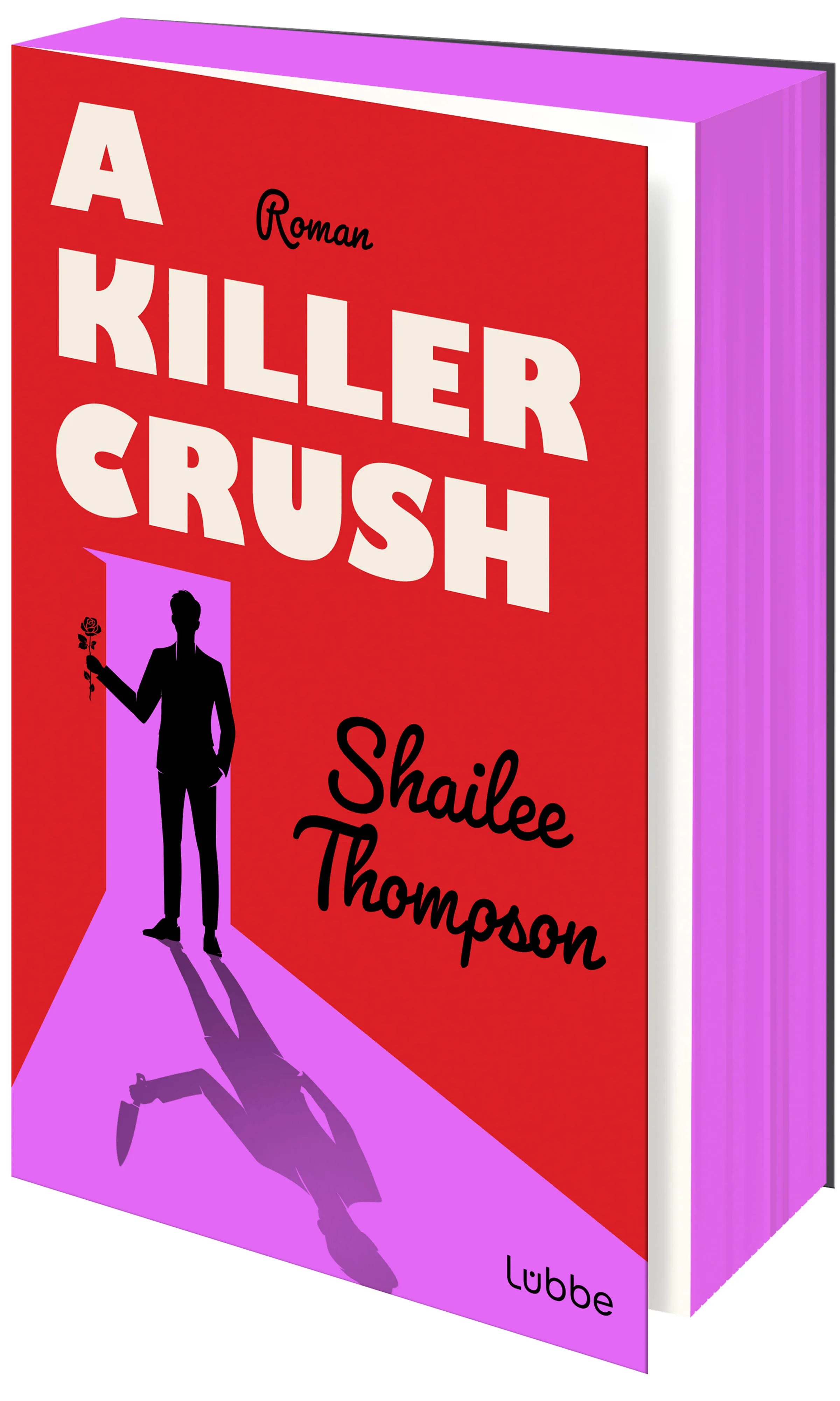 Buchcover von 'A Killer Crush' - Paperback von Shailee Thompson
