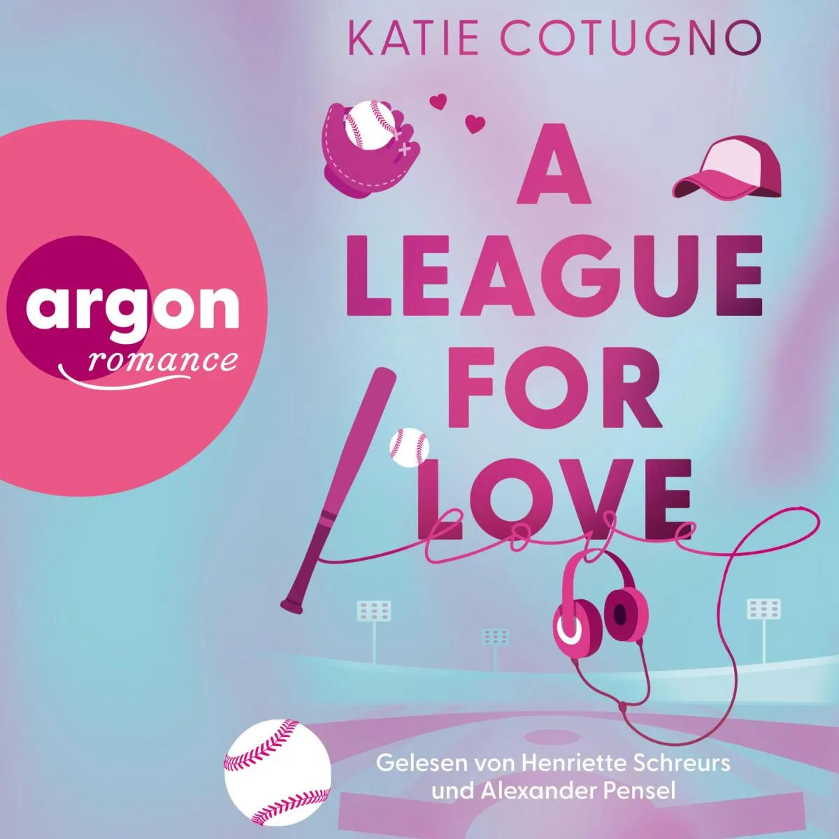 Cover: A League for Love (Hörbuch Download) von Katie Cotugno