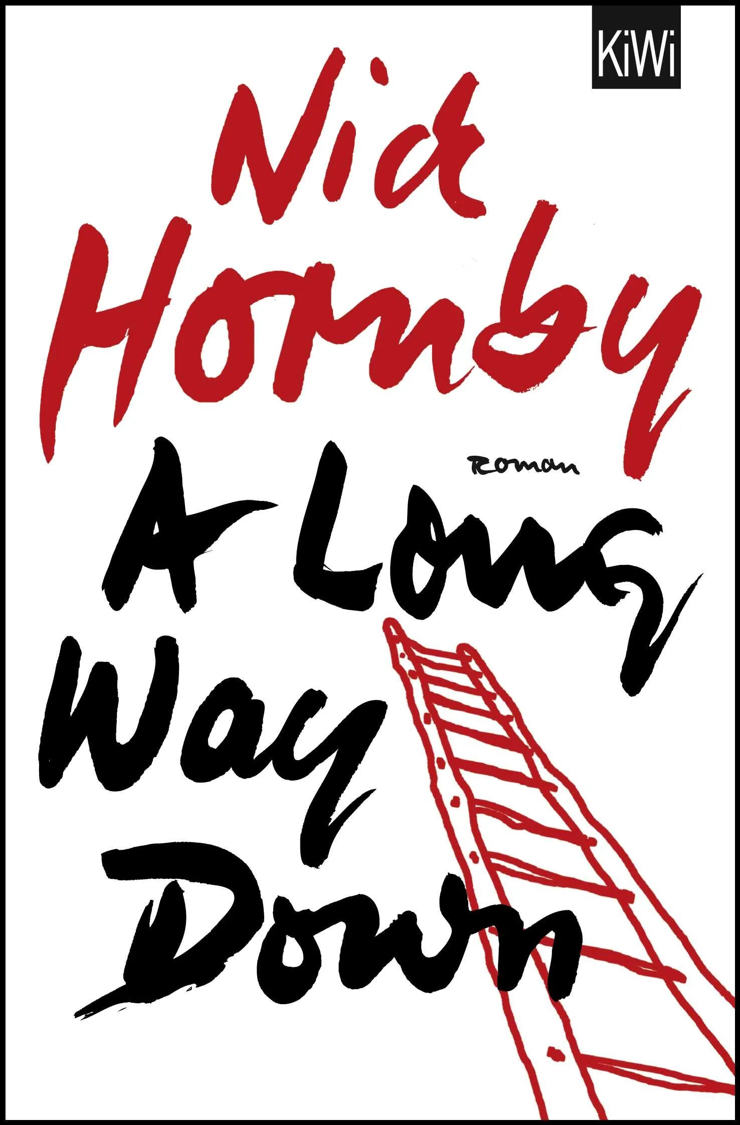 Buchcover von 'A Long Way Down' - Taschenbuch von Nick Hornby