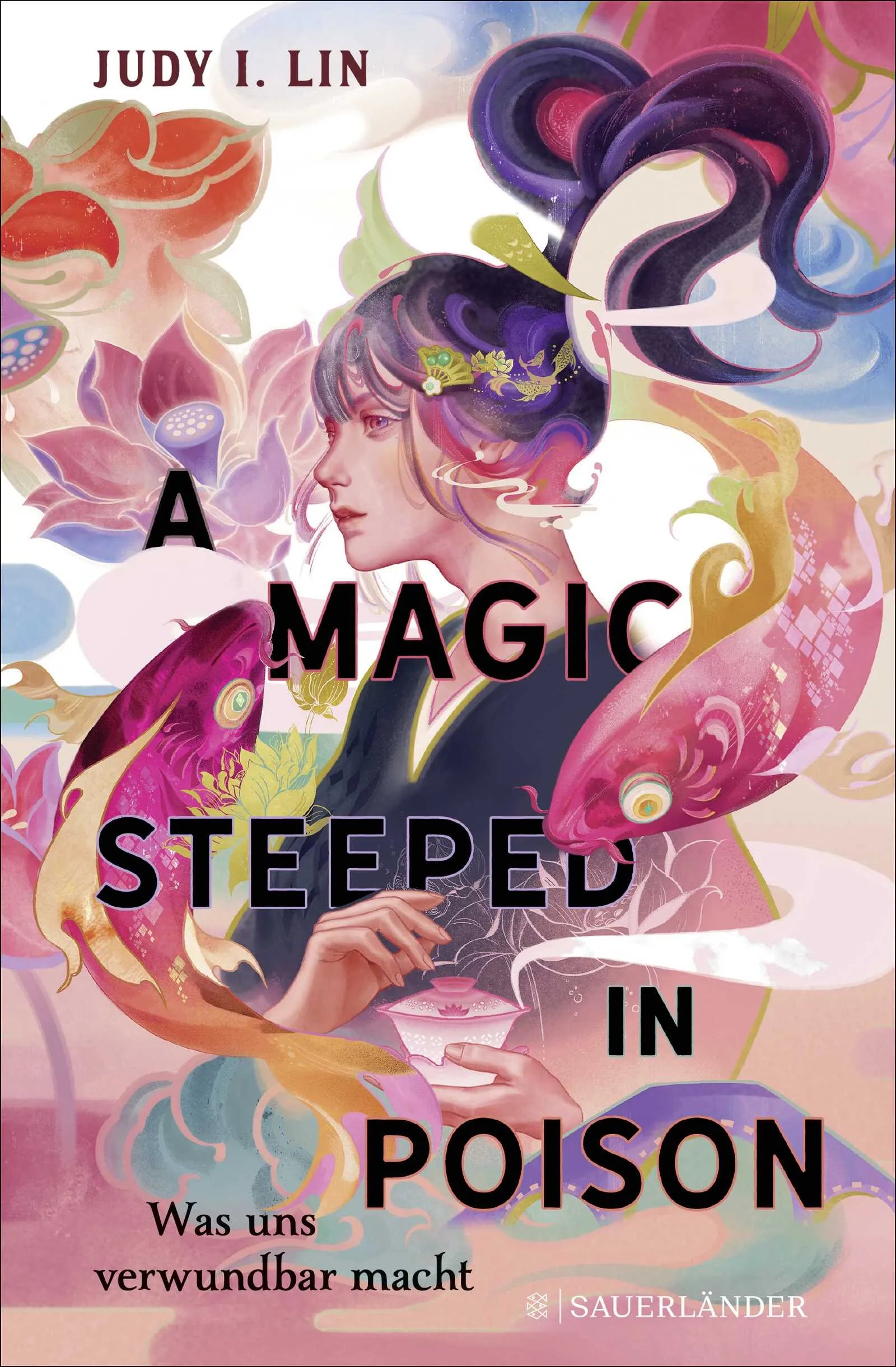 Buchcover von 'A Magic Steeped in Poison – Was uns verwundbar macht' - Gebundene Ausgabe von Judy I. Lin