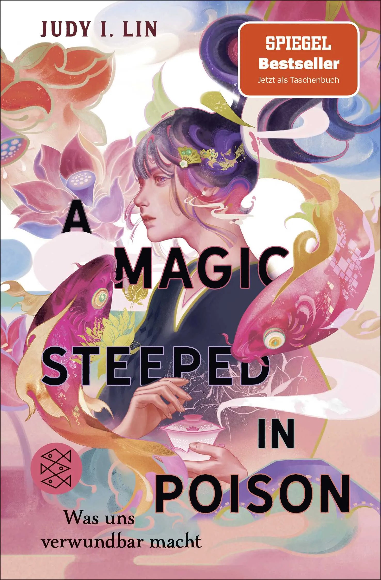 Buchcover von 'A Magic Steeped in Poison – Was uns verwundbar macht' - Taschenbuch von Judy I. Lin