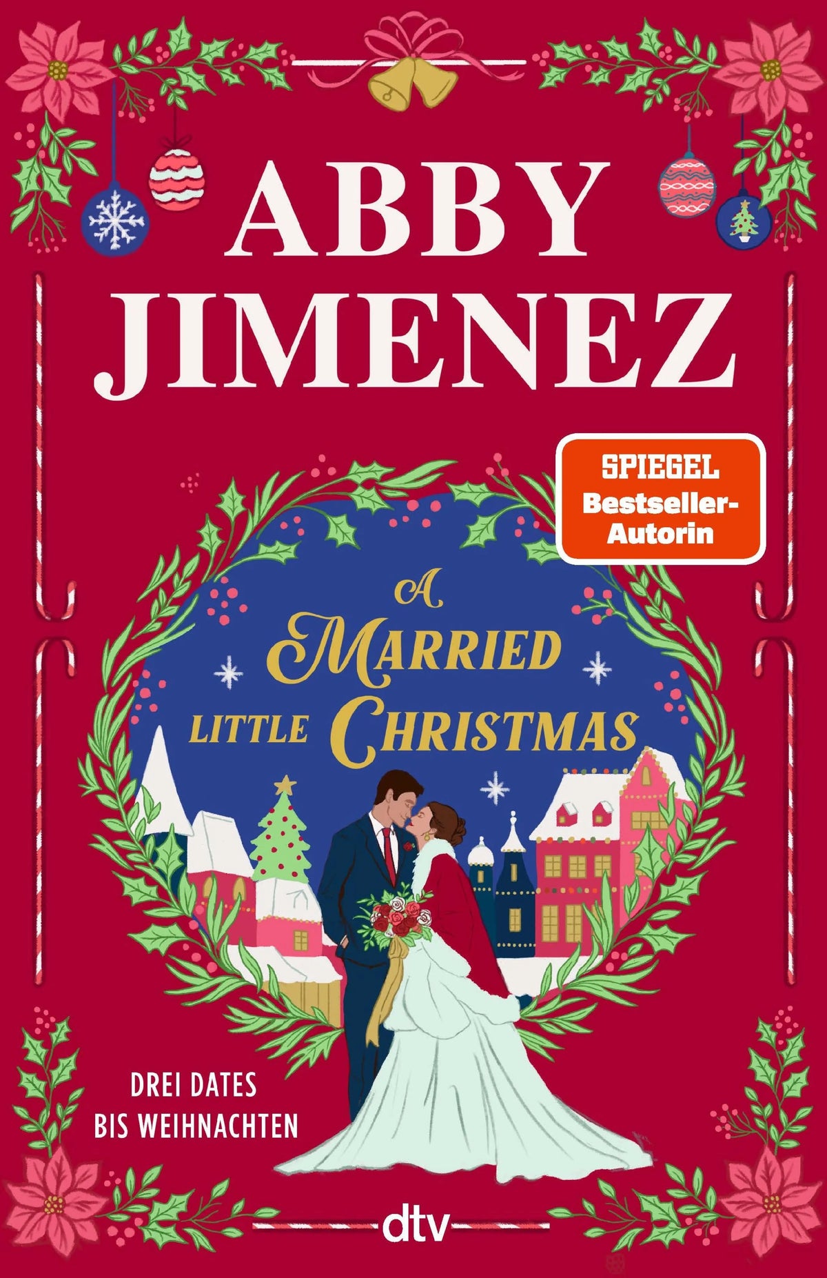 Cover: A Married Little Christmas (E-Book) von Abby Jimenez