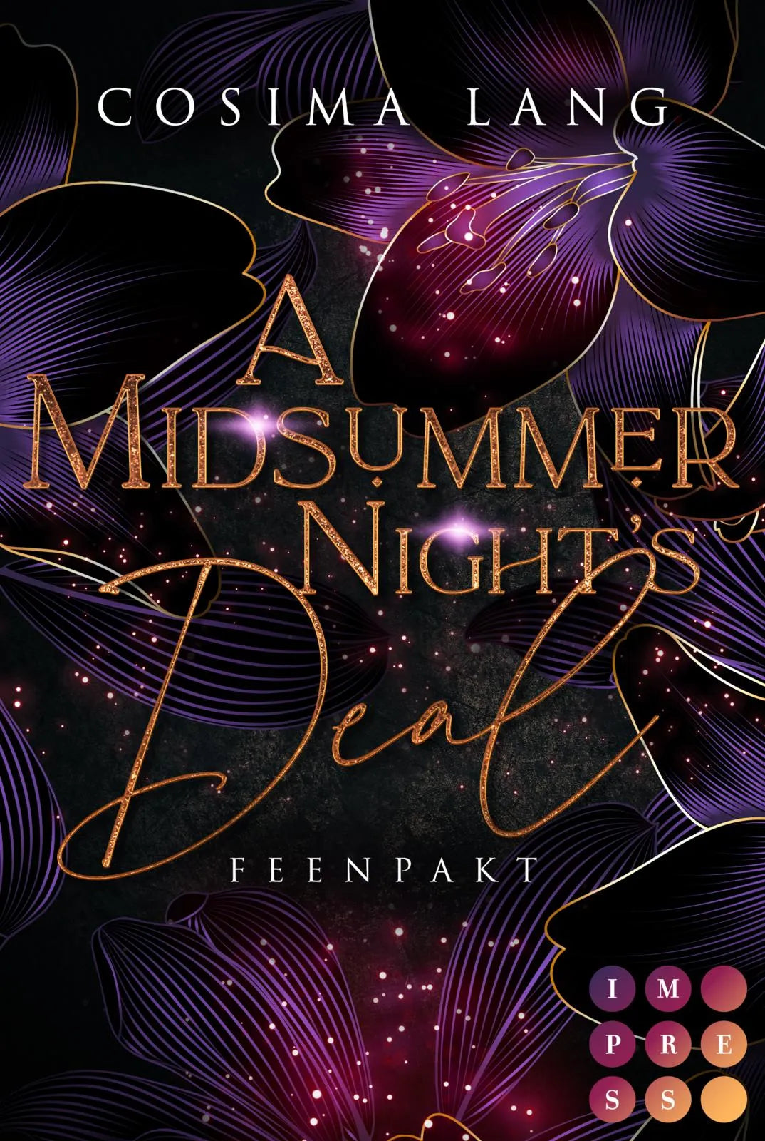 Buchcover von 'A Midsummer Night's Deal. Feenpakt' - Taschenbuch von Cosima Lang