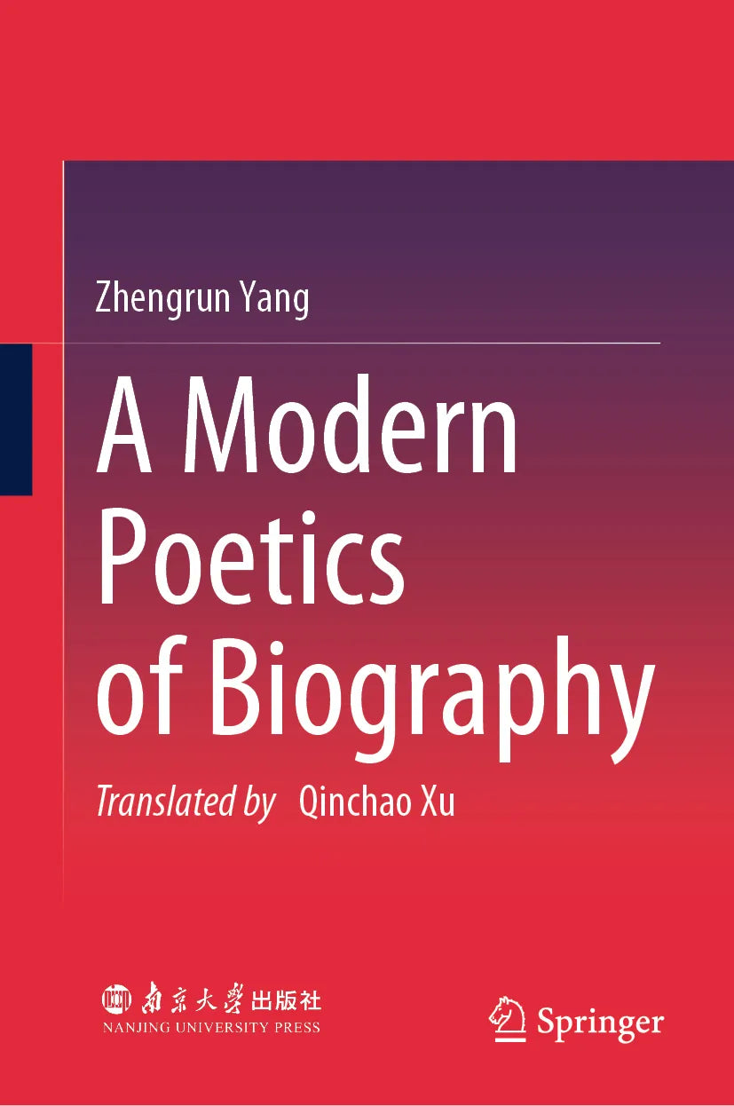 Cover: A Modern Poetics of Biography (E-Book) von Zhengrun Yang