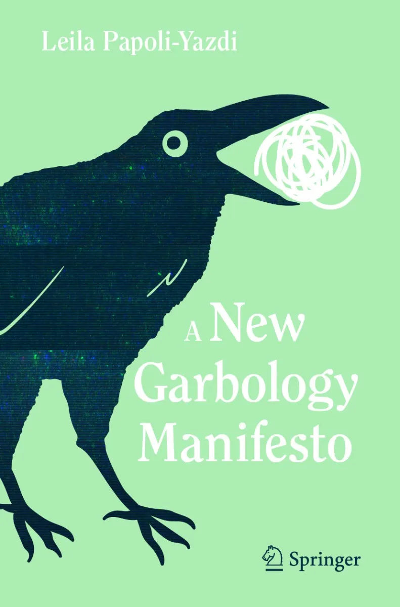 Cover: A New Garbology Manifesto (E-Book) von Leila Papoli-Yazdi