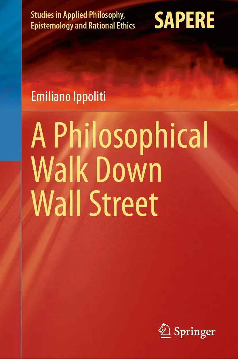 Cover: A Philosophical Walk Down Wall Street (E-Book) von Emiliano Ippoliti