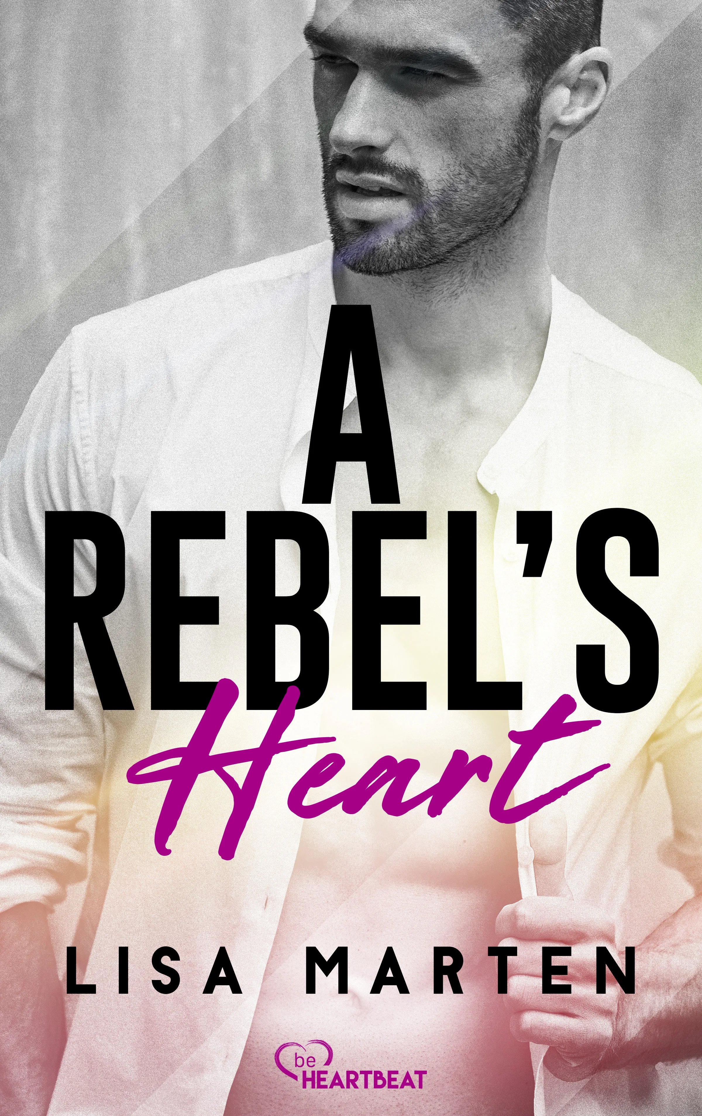 Cover: A Rebel's Heart (E-Book) von Lisa Marten