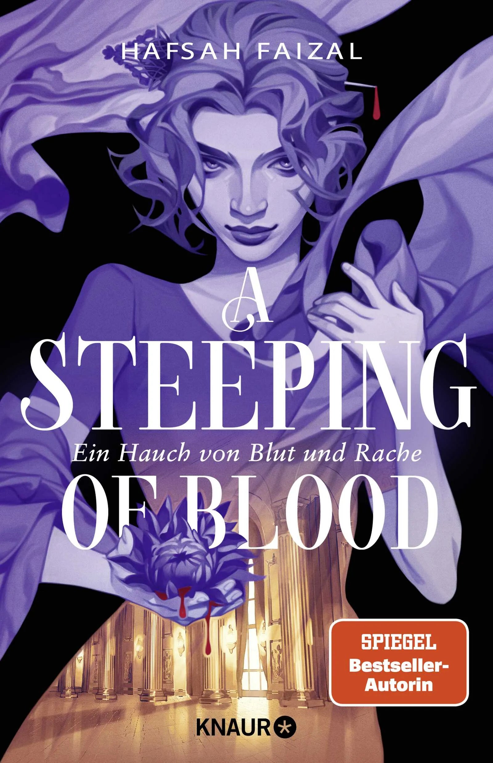 Cover: A Steeping of Blood. A Tempest of Tea 2 (Hardcover) von Hafsah Faizal