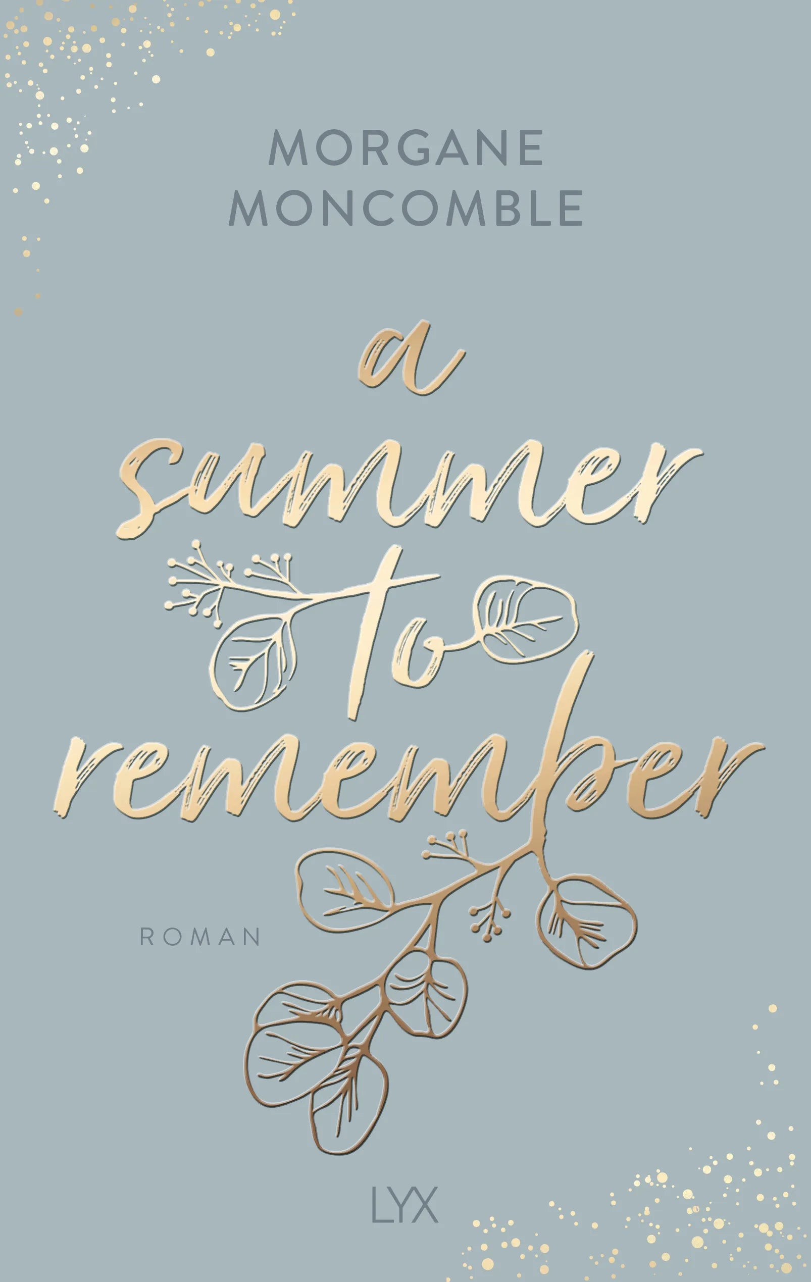 Buchcover von 'A Summer to Remember' - Paperback von Morgane Moncomble