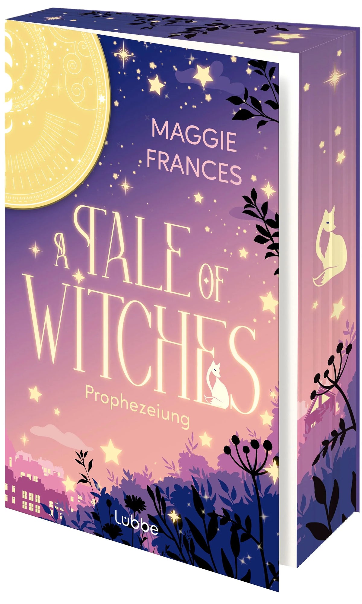 Cover: A Tale of Witches – Prophezeiung (Paperback) von Maggie Frances