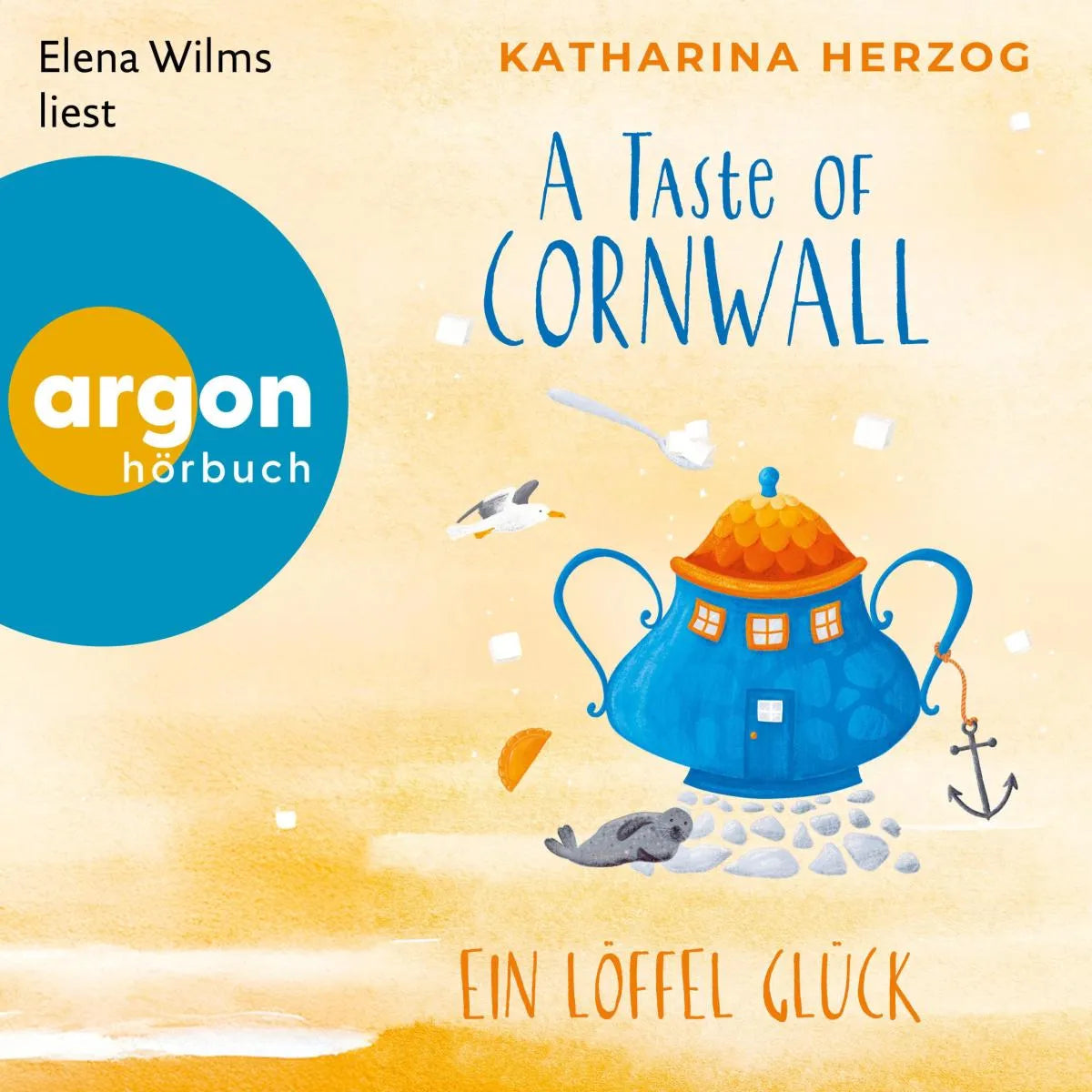 Cover: A Taste of Cornwall: Ein Löffel Glück (Hörbuch Download) von Katharina Herzog