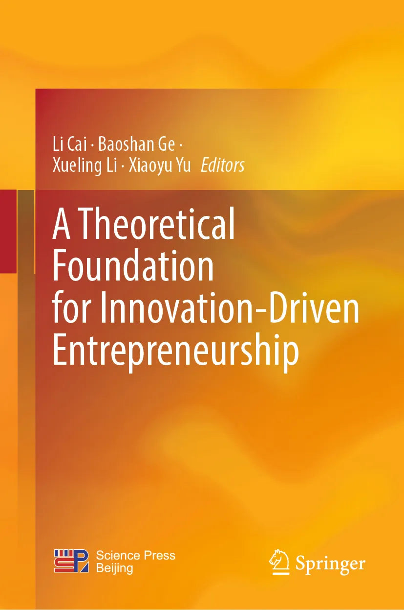 Cover: A Theoretical Foundation for Innovation-Driven Entrepreneurship (E-Book)
