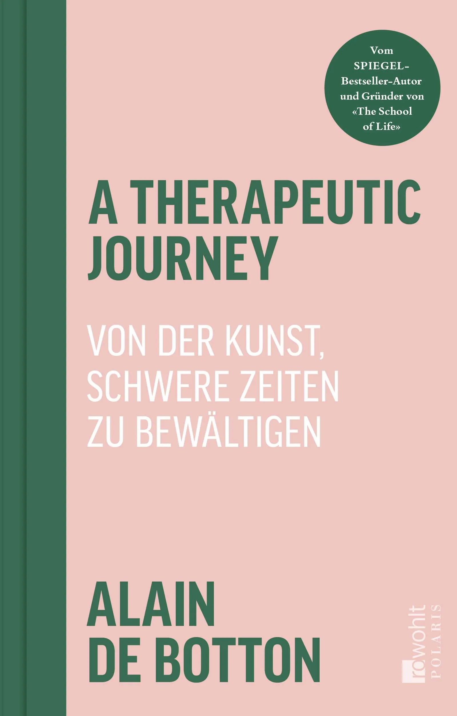 Buchcover von 'A Therapeutic Journey' - Gebundene Ausgabe von Alain de Botton