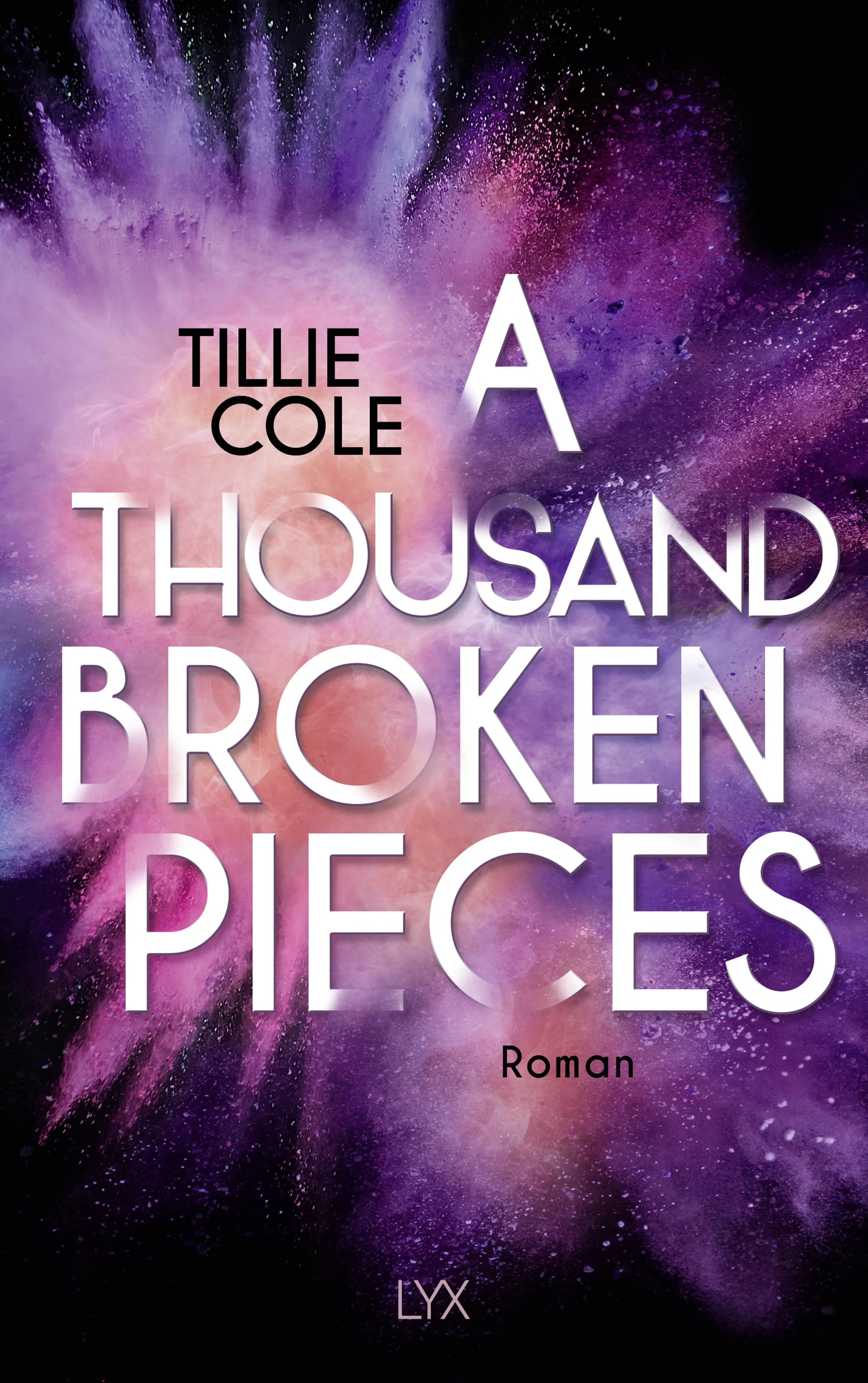 Buchcover von 'A Thousand Broken Pieces' - Paperback von Tillie Cole