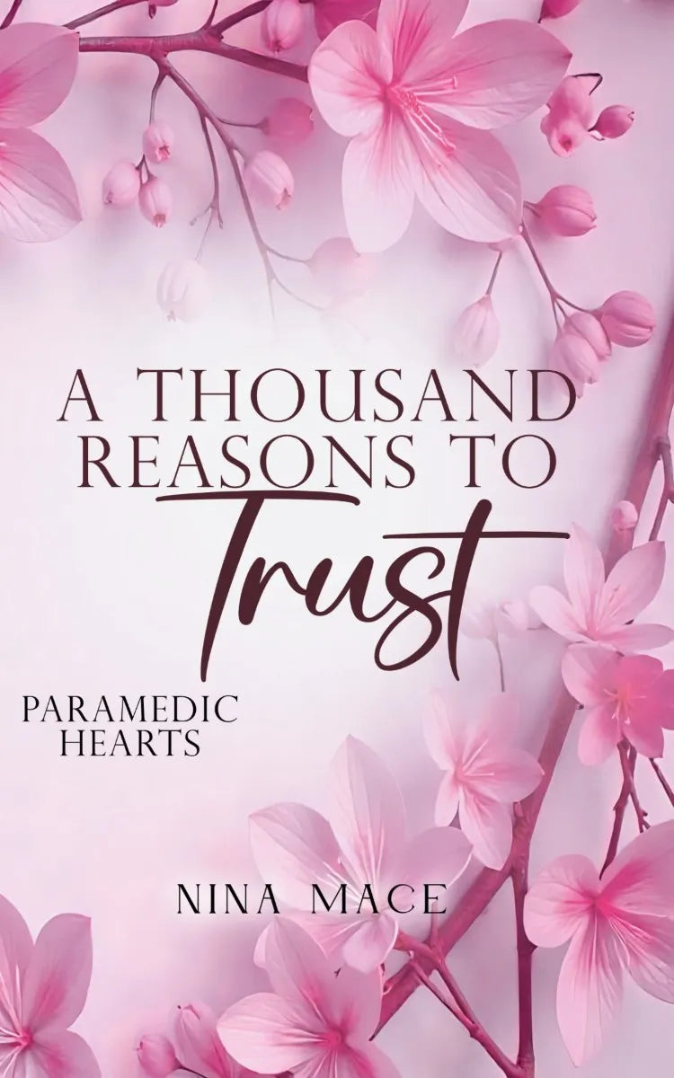 Cover: A Thousand Reasons To Trust (E-Book) von Nina Mace