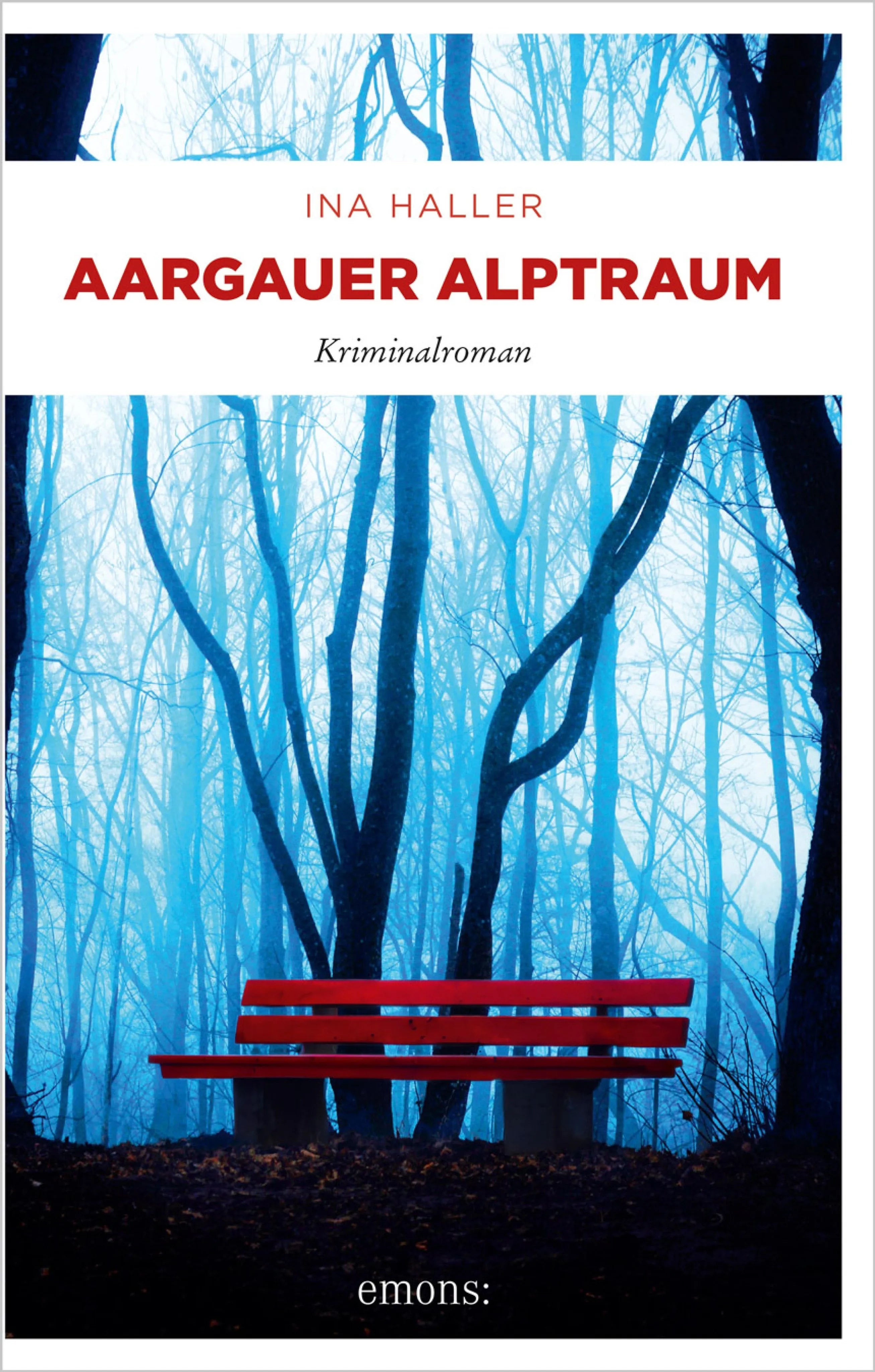 Cover: Aargauer Alptraum (E-Book) von Ina Haller