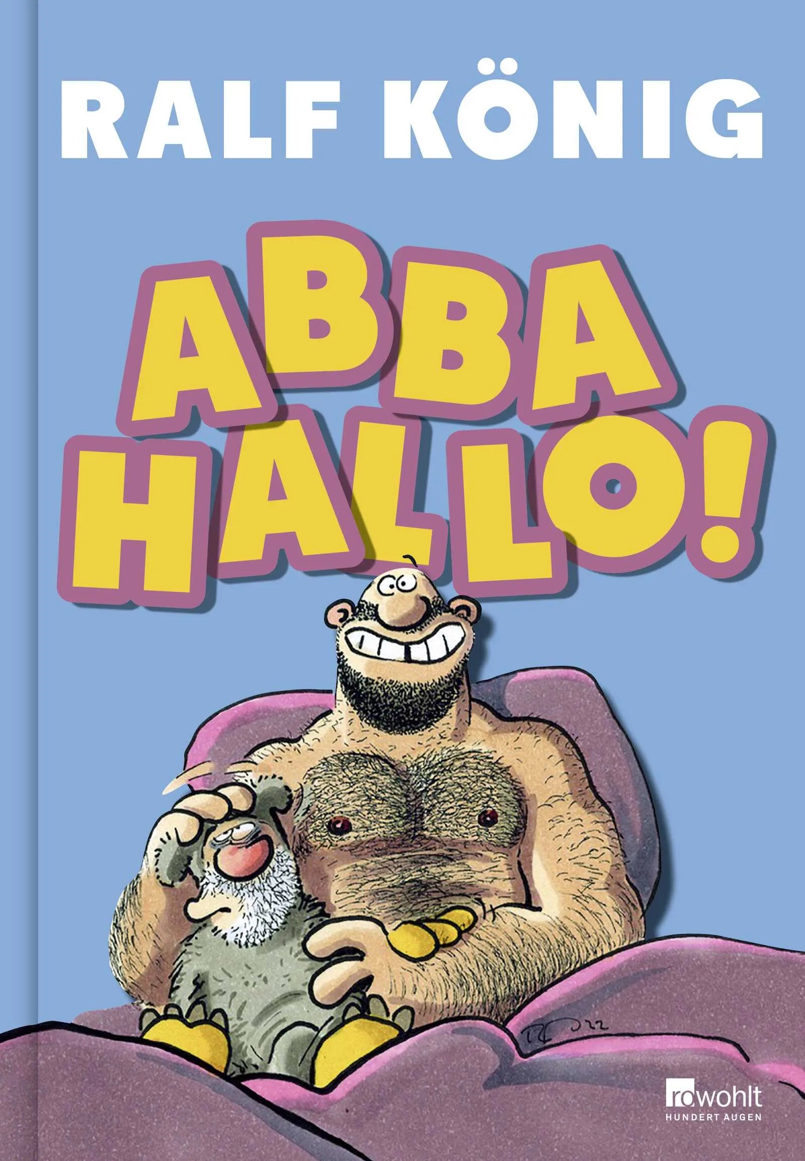 Buchcover von 'ABBA HALLO!' - Gebundene Ausgabe von Ralf König