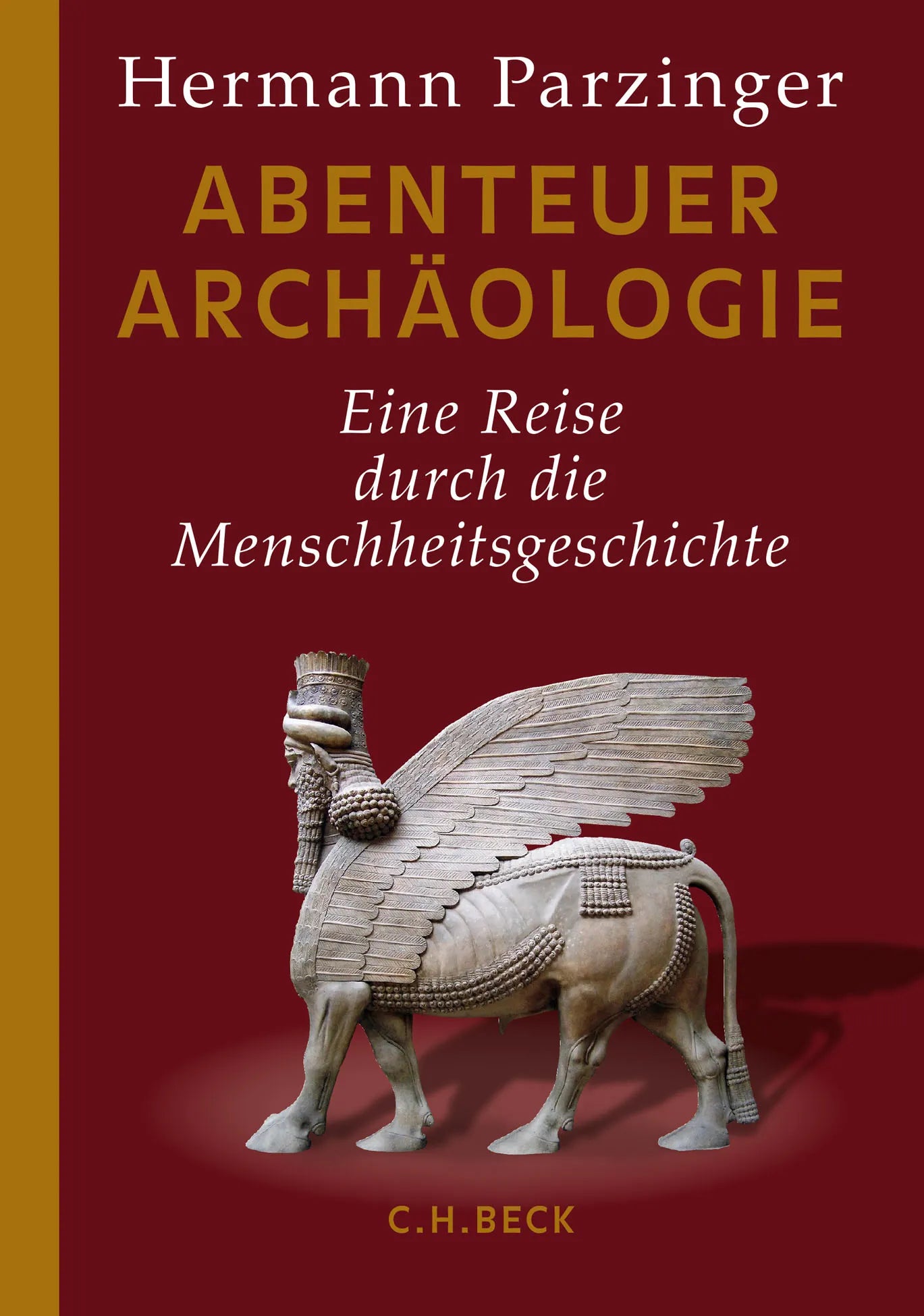 Buchcover von 'Abenteuer Archäologie' - Gebundene Ausgabe von Hermann Parzinger
