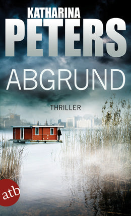 Buchcover von 'Abgrund' - Taschenbuch von Katharina Peters