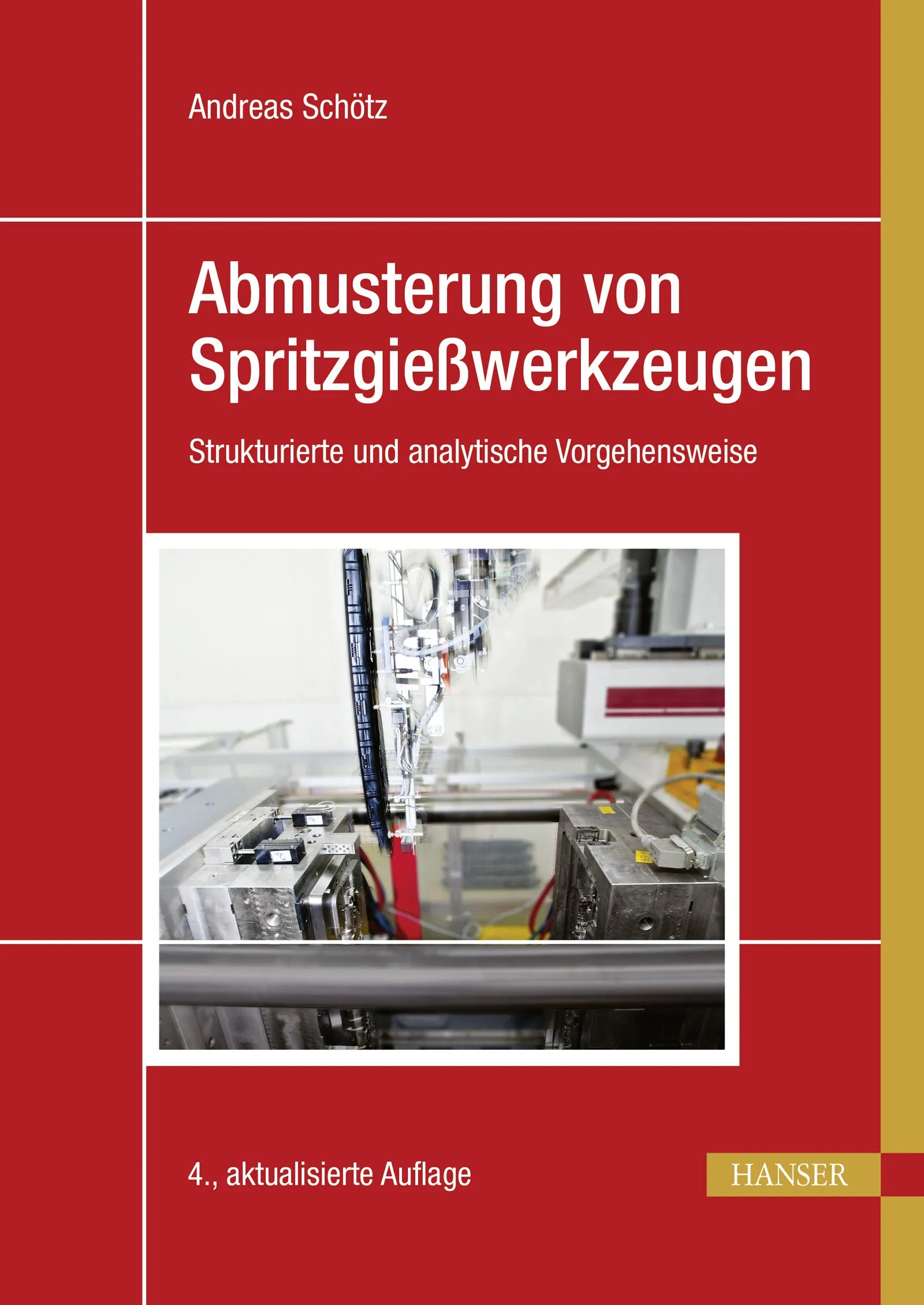 Cover: Abmusterung von Spritzgießwerkzeugen (E-Book) von Andreas Schötz