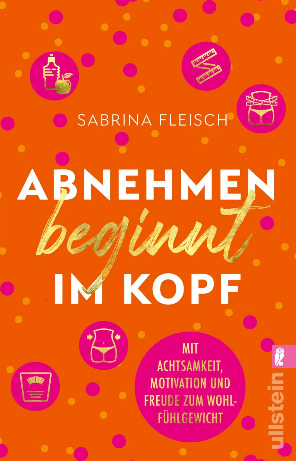 Buchcover von 'Abnehmen beginnt im Kopf' - Taschenbuch von Sabrina Fleisch
