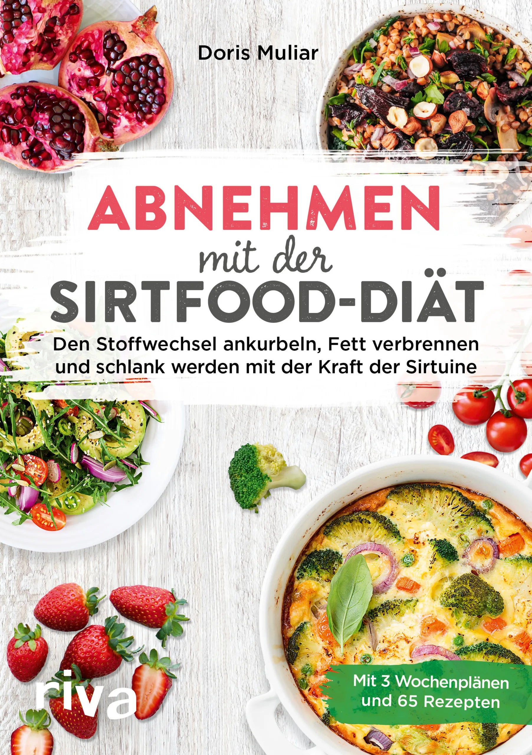 Buchcover von 'Abnehmen mit der Sirtfood-Diät' - Taschenbuch von Doris Muliar