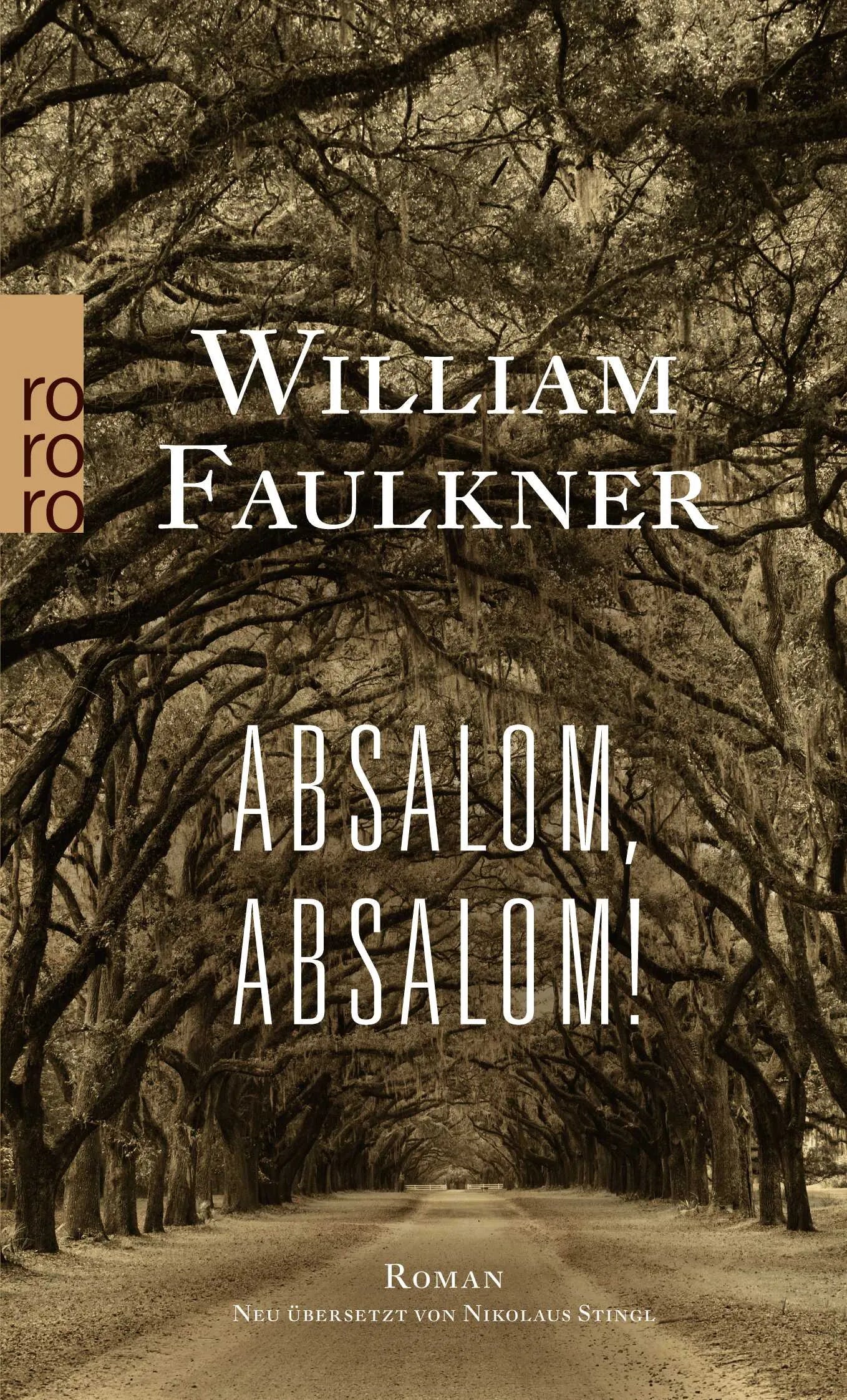 Buchcover von 'Absalom, Absalom!' - Taschenbuch von William Faulkner