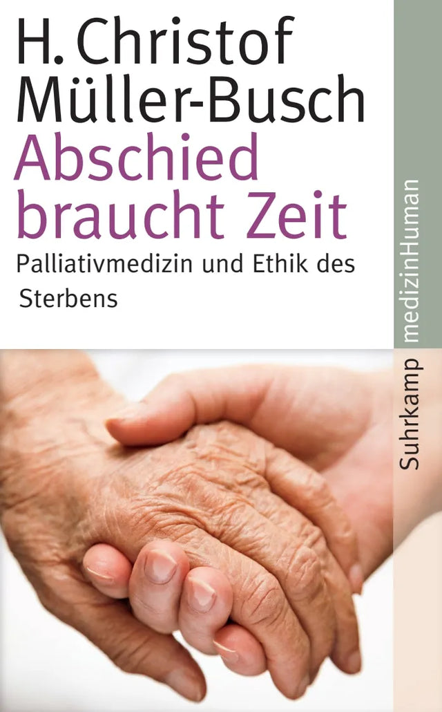 Buchcover von 'Abschied braucht Zeit' - Taschenbuch von H. Christof Müller-Busch