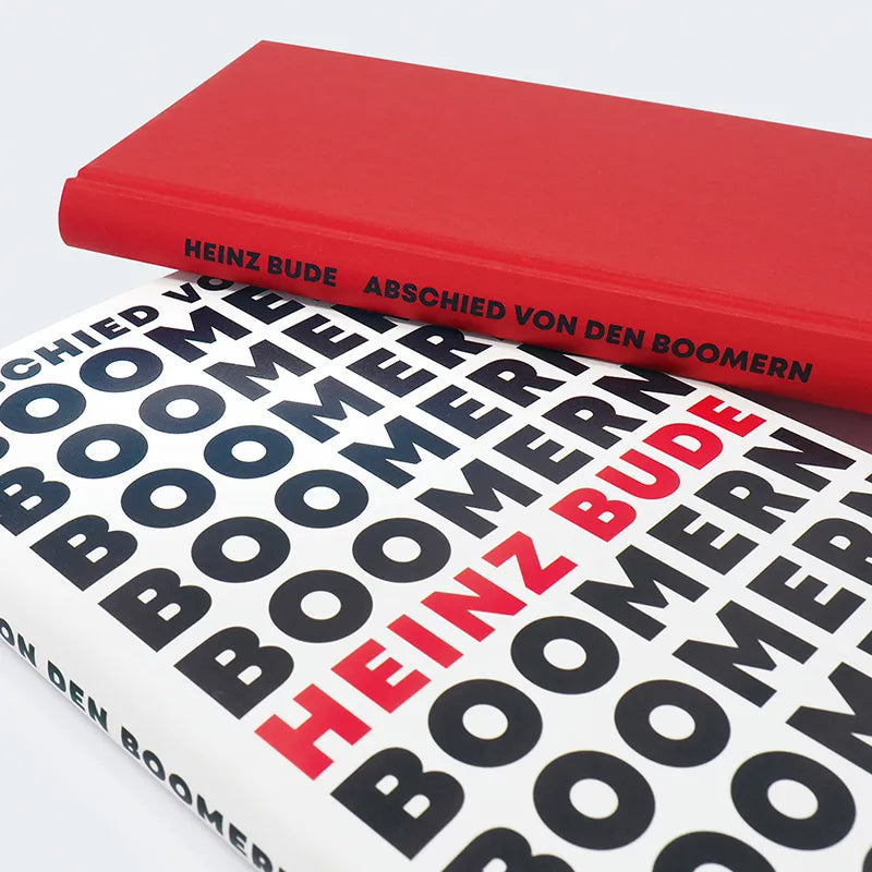 Heinz Bude - Abschied von den Boomern