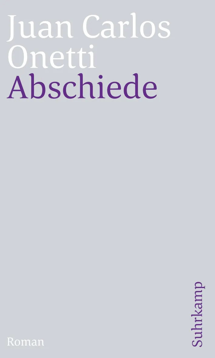 Buchcover von 'Abschiede' - Taschenbuch von Juan Carlos Onetti