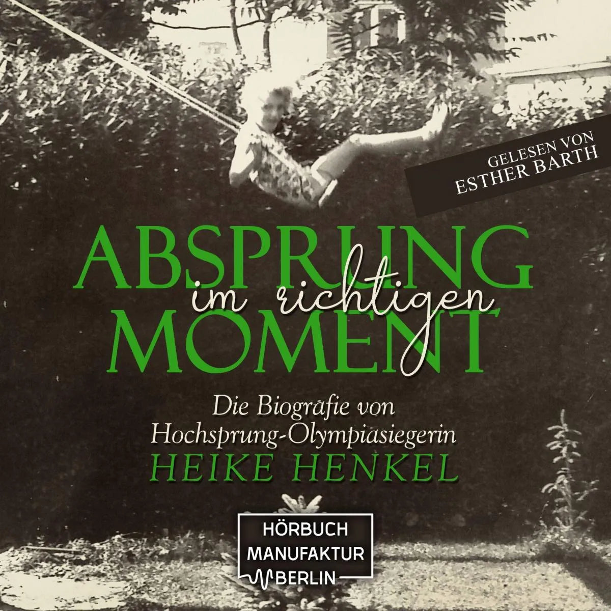 Cover: Absprung im richtigen Moment (Hörbuch Download) von Heike Henkel