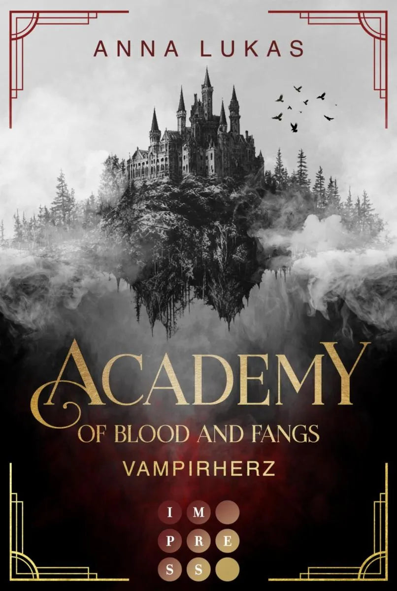Cover: Academy of Blood and Fangs 1: Vampirherz (E-Book) von Anna Lukas