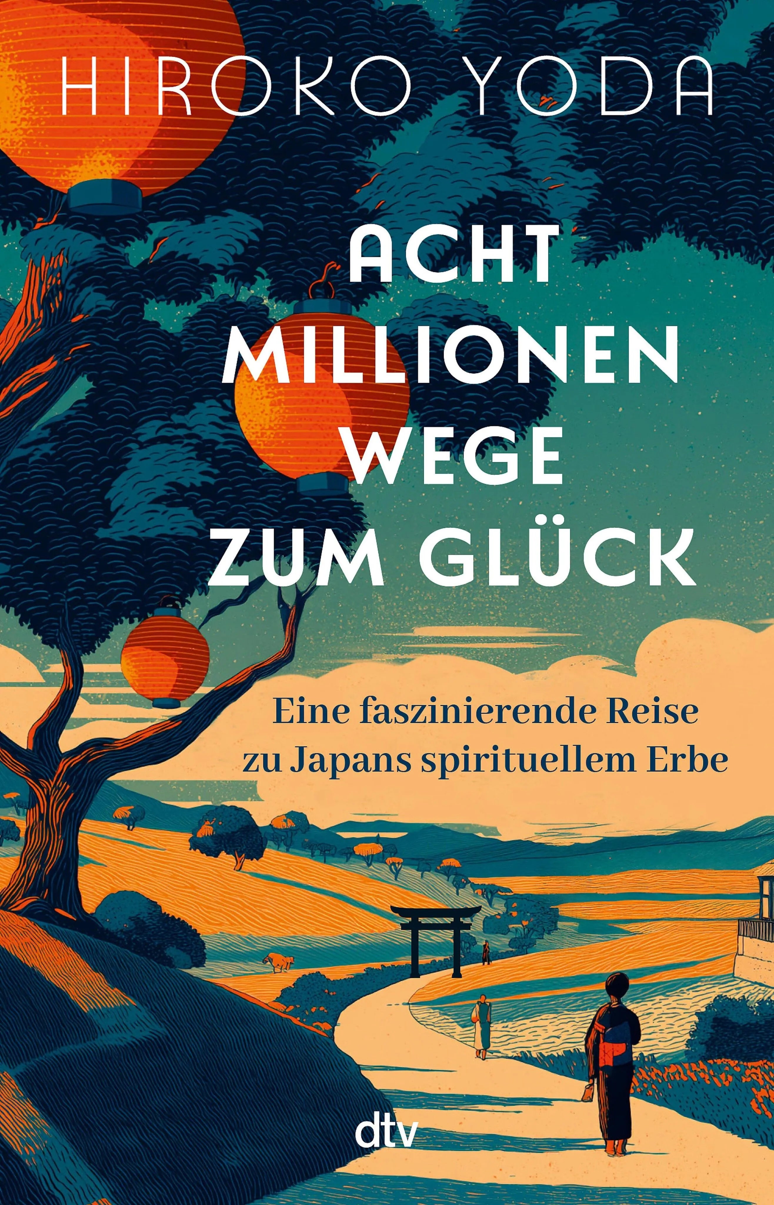 Cover: Acht Millionen Wege zum Glück (E-Book) von Hiroko Yoda