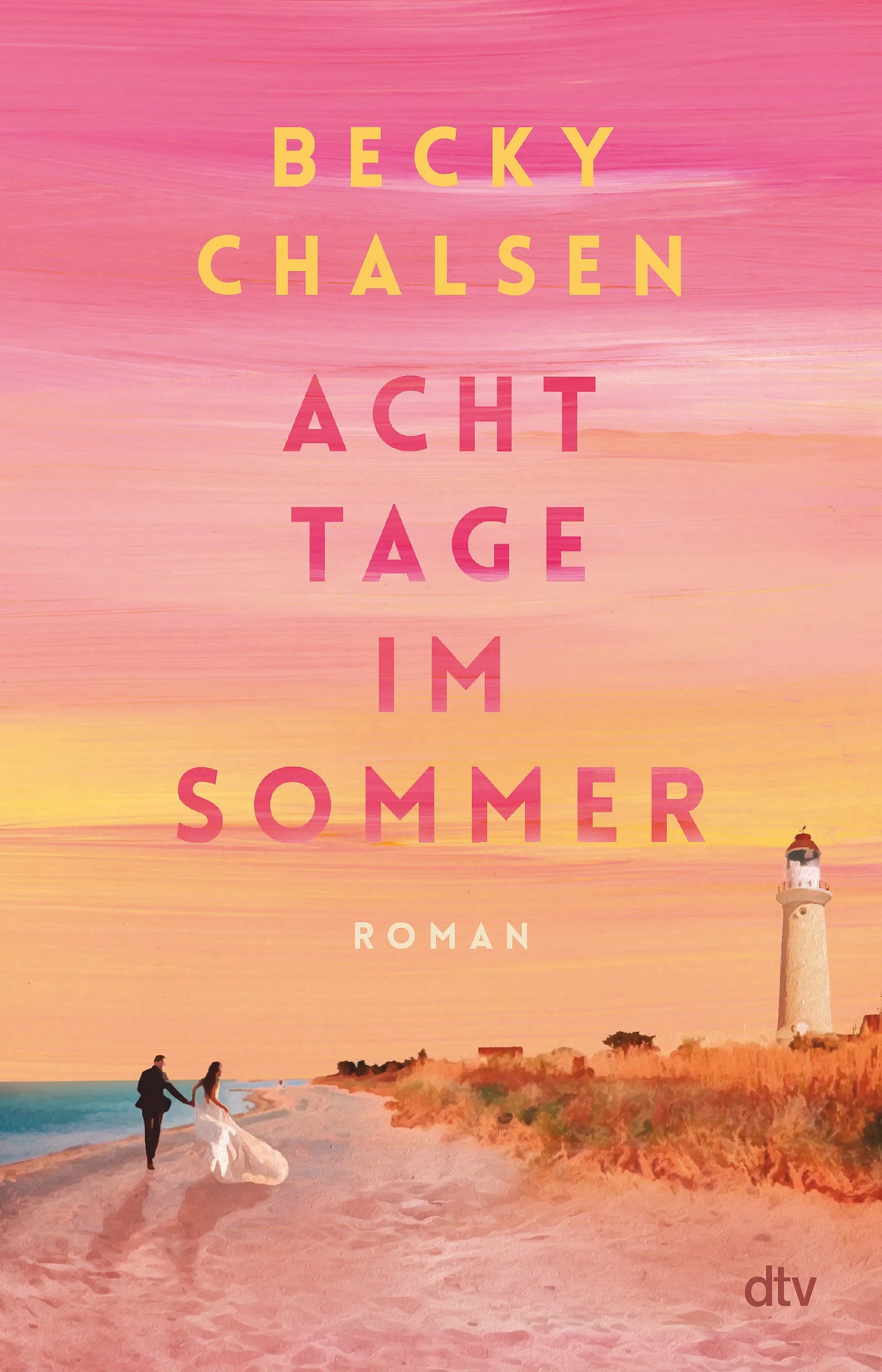 Buchcover von 'Acht Tage im Sommer' - Paperback von Becky Chalsen