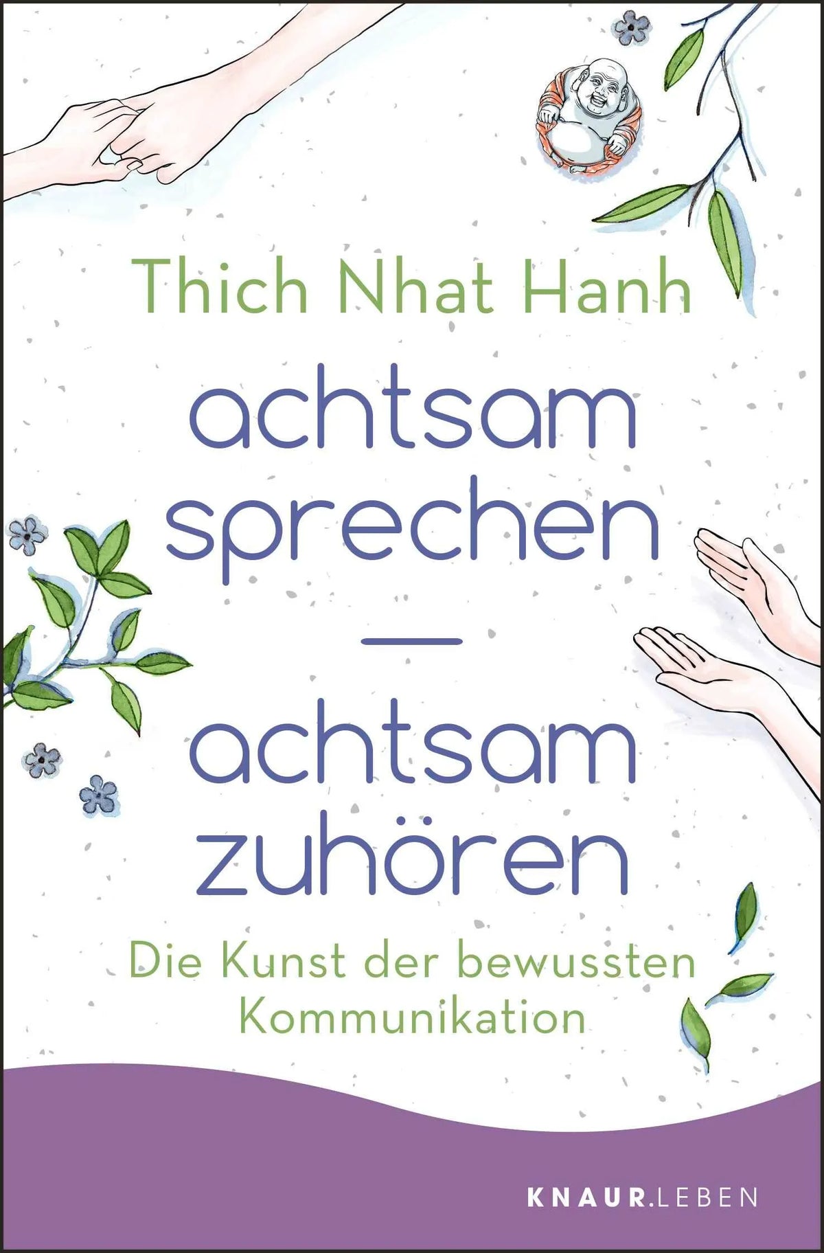 Cover: achtsam sprechen - achtsam zuhören (Taschenbuch) von Thich Nhat Hanh