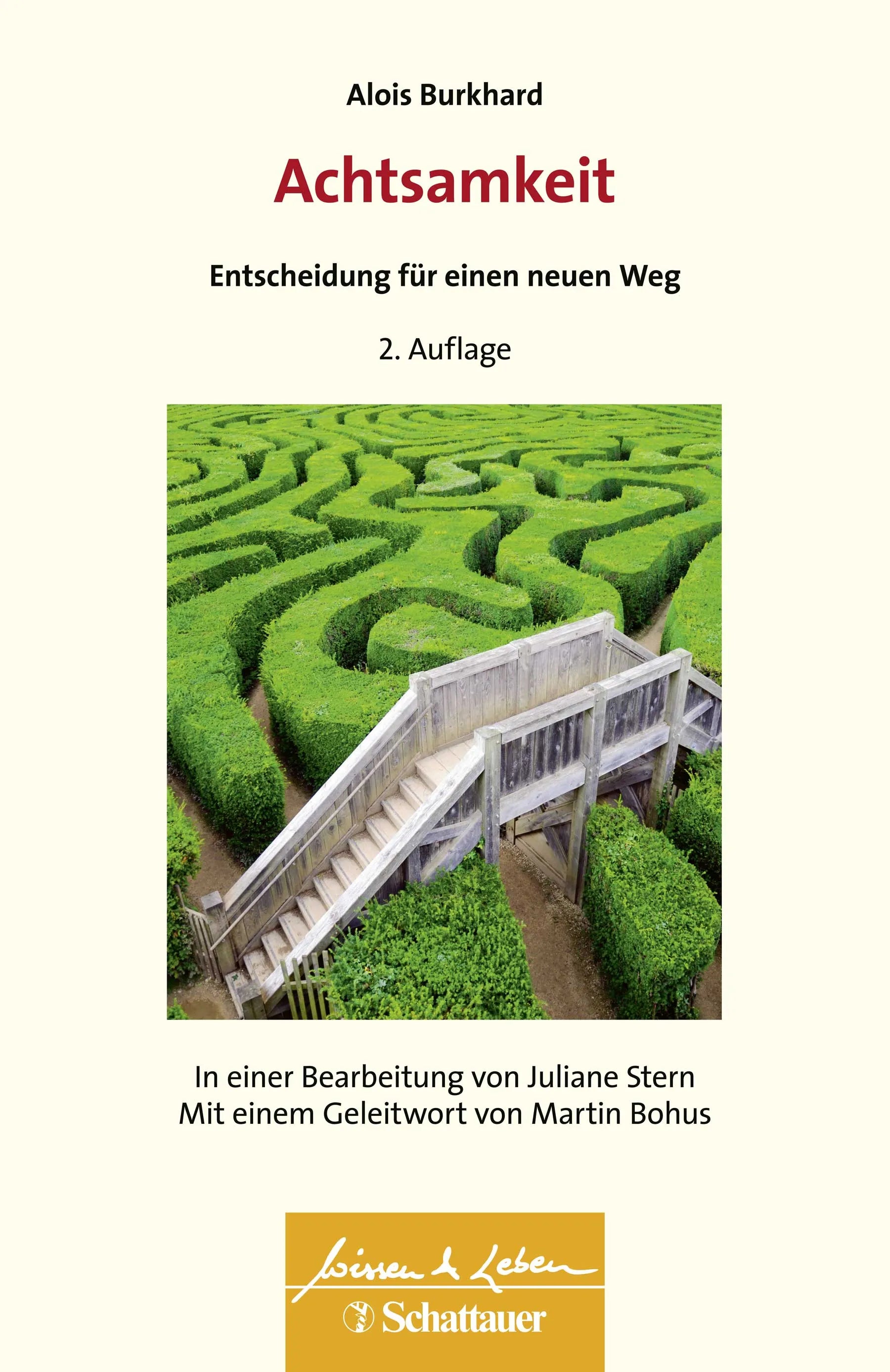 Buchcover von 'Achtsamkeit - Entscheidung für einen neuen Weg' - Paperback von Alois Burkhard