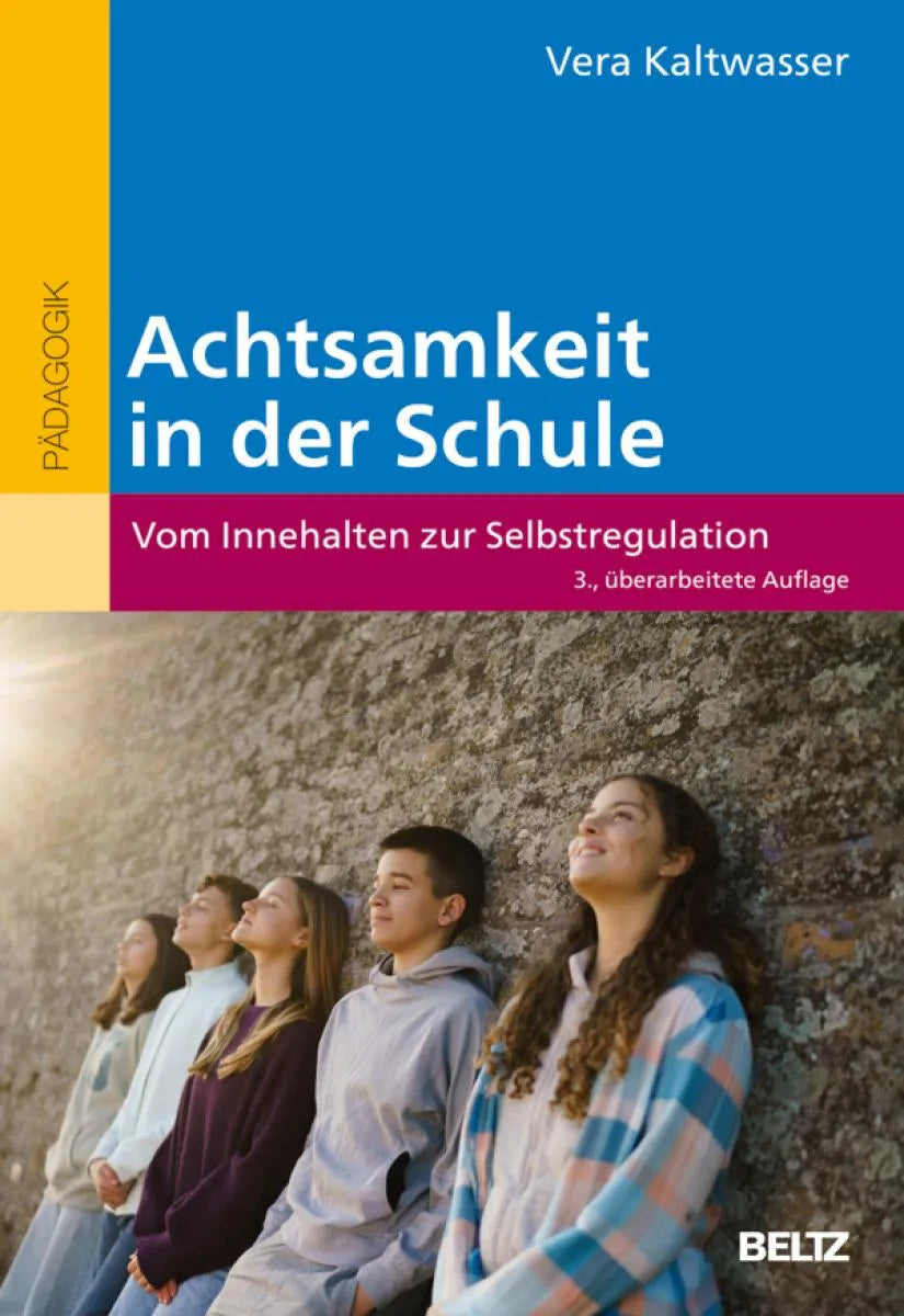 Cover: Achtsamkeit in der Schule (E-Book) von Vera Kaltwasser