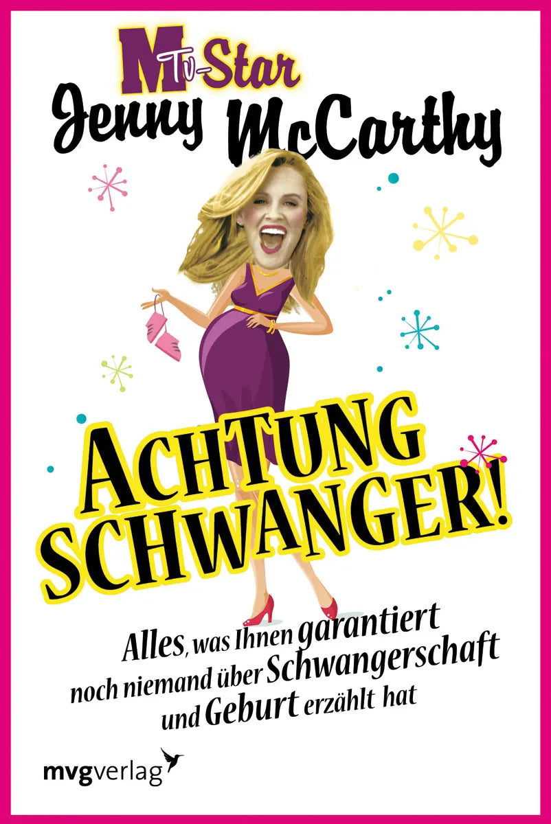 Buchcover von 'Achtung schwanger!' - Taschenbuch von Jenny McCarthy