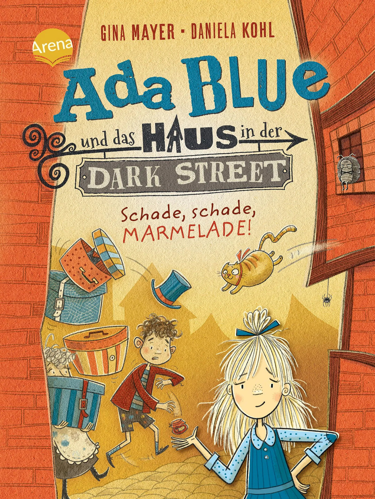 Cover: Ada Blue und das Haus in der Dark Street. Schade, schade, Marmelade! (Hardcover) von Gina Mayer