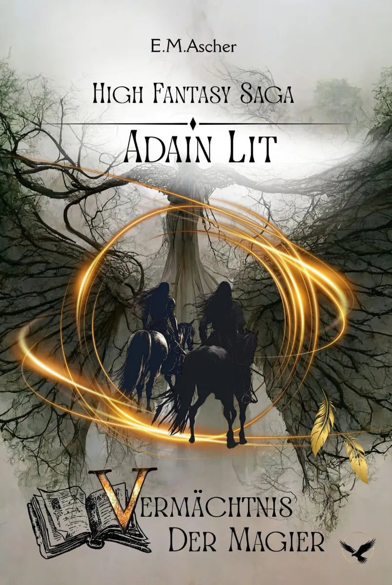 Cover: ADAIN LIT - Vermächtnis der Magier (E-Book) von E.M. Ascher