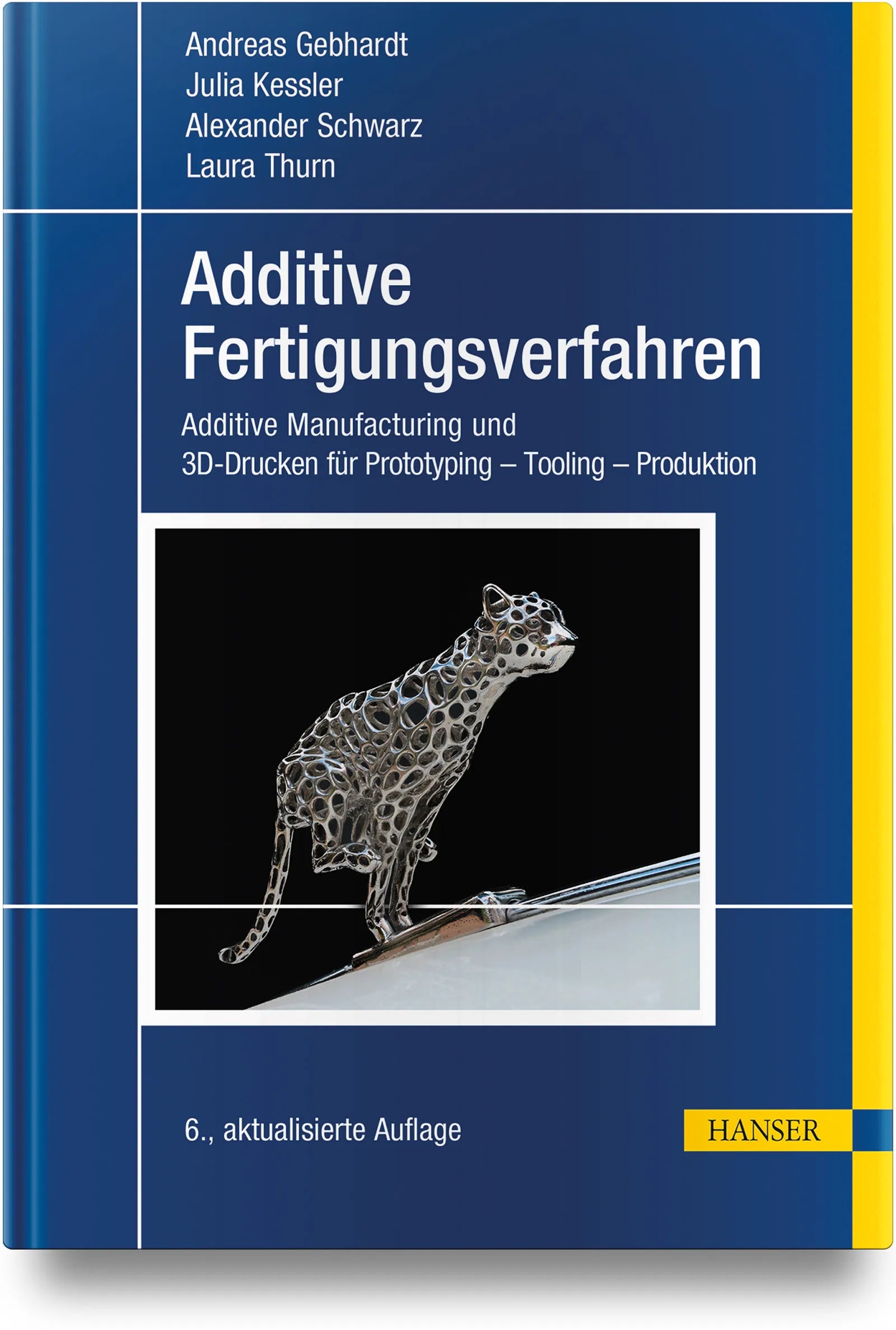 Buchcover von 'Additive Fertigungsverfahren' - Gebundene Ausgabe von Andreas Gebhardt
