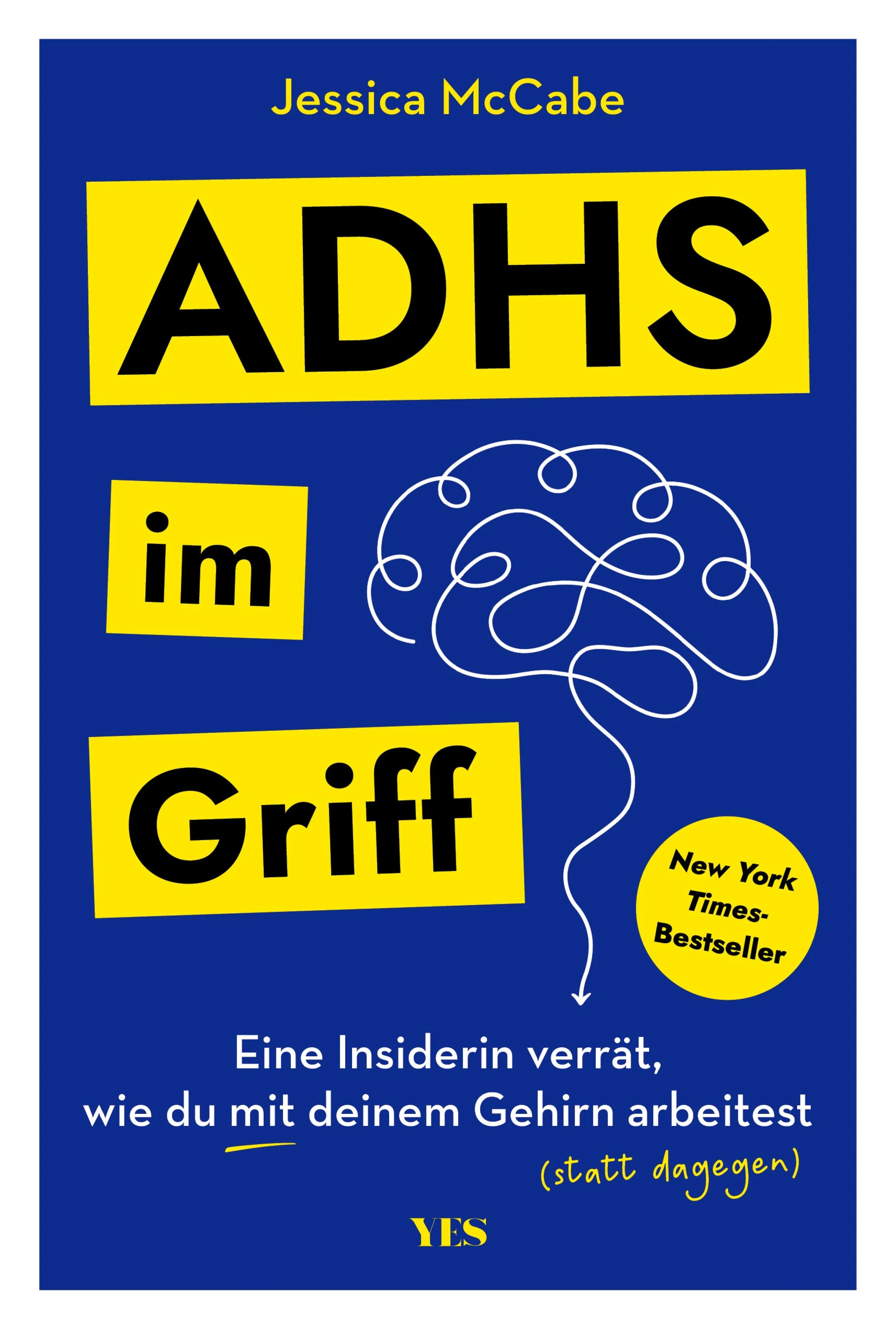Cover: ADHS im Griff (E-Book) von Jessica McCabe