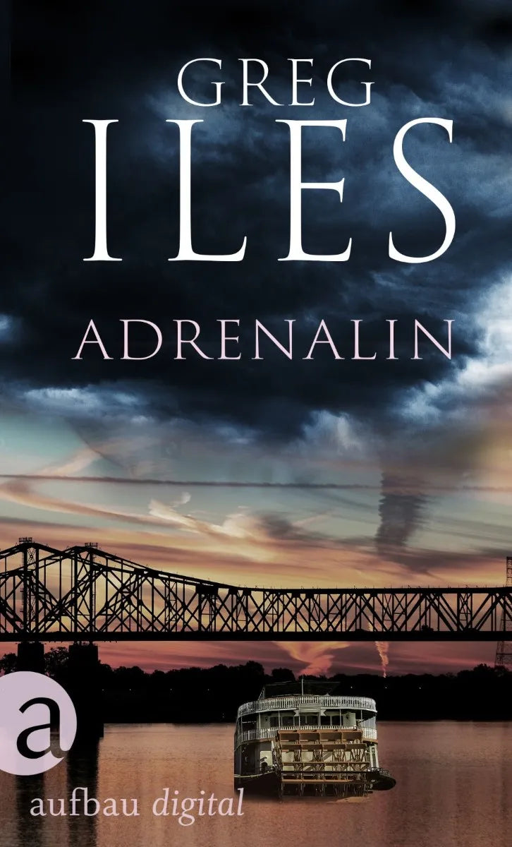 Cover: Adrenalin (E-Book) von Greg Iles