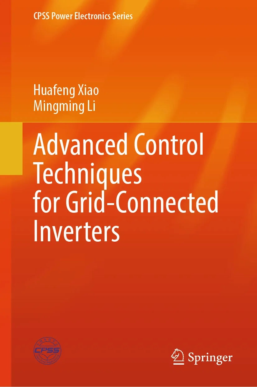 Cover: Advanced Control Techniques for Grid-Connected Inverters (E-Book) von Huafeng Xiao
