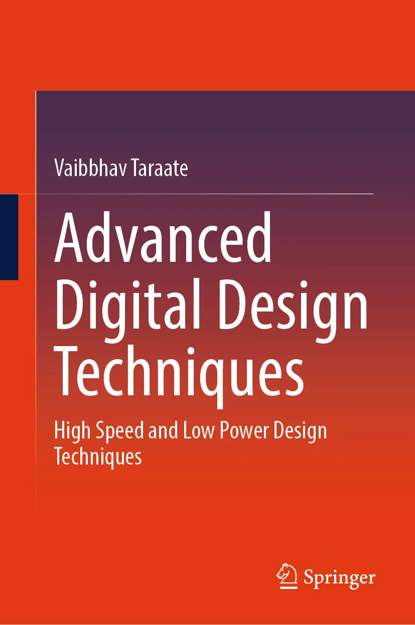 Cover: Advanced Digital Design Techniques (E-Book) von Vaibbhav Taraate