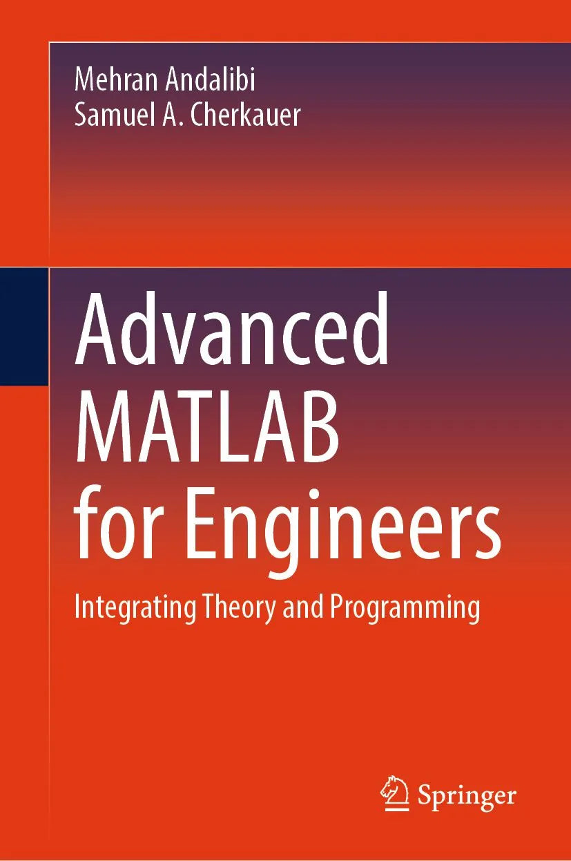 Cover: Advanced MATLAB for Engineers (E-Book) von Mehran Andalibi
