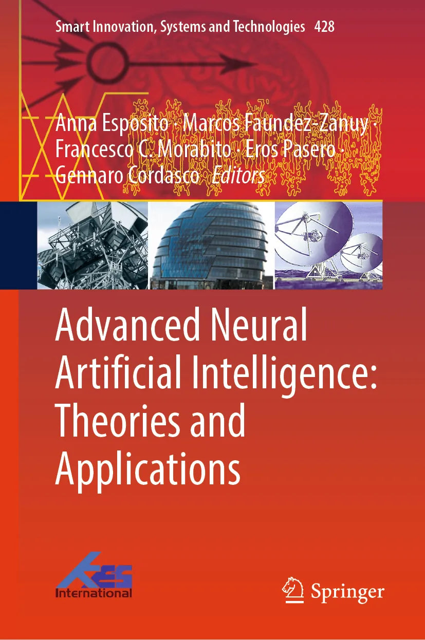 Cover: Advanced Neural Artificial Intelligence: Theories and Applications (E-Book)